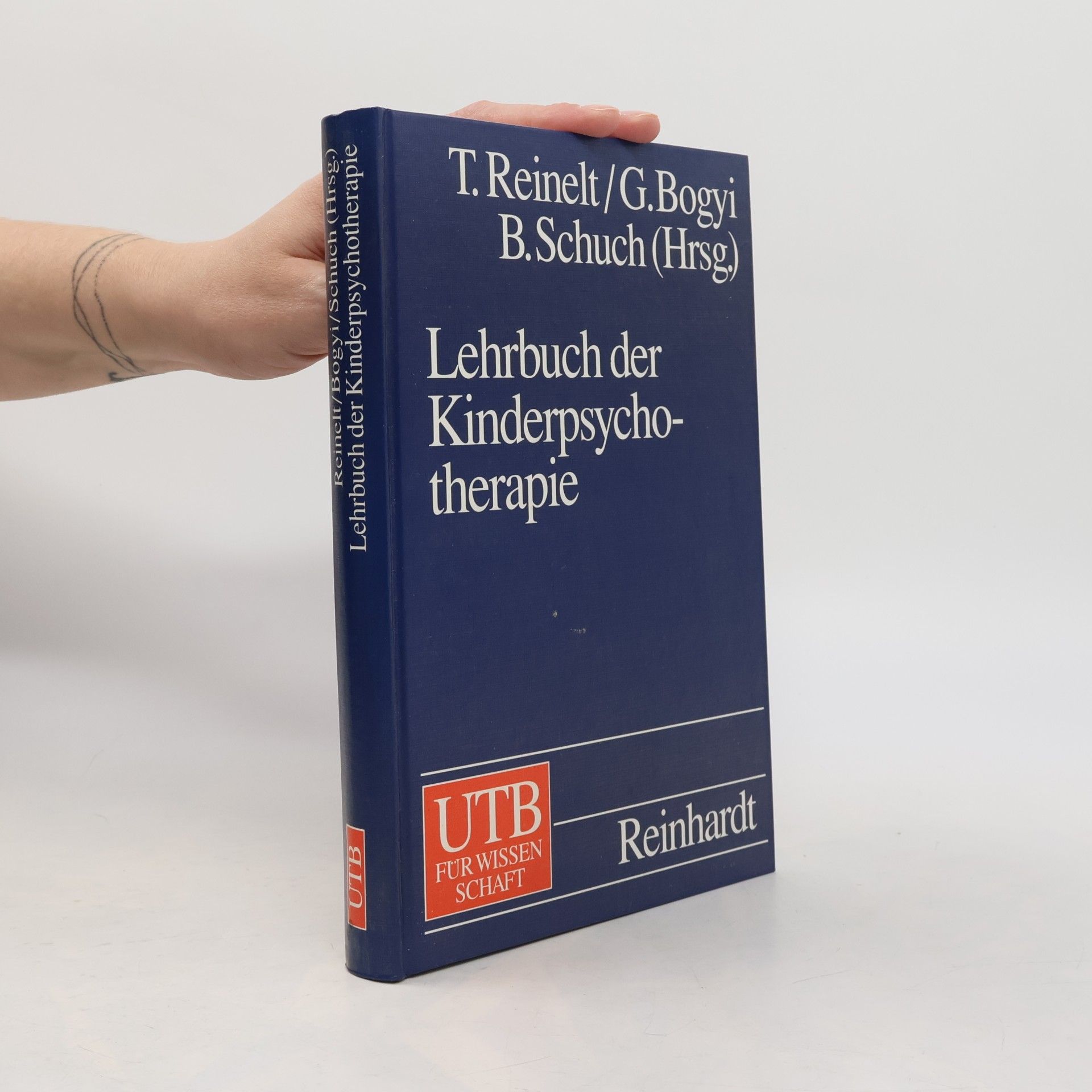 Uni-Taschenbücher: Lehrbuch der Kinderpsychotherapie. Grundlagen und Methoden.