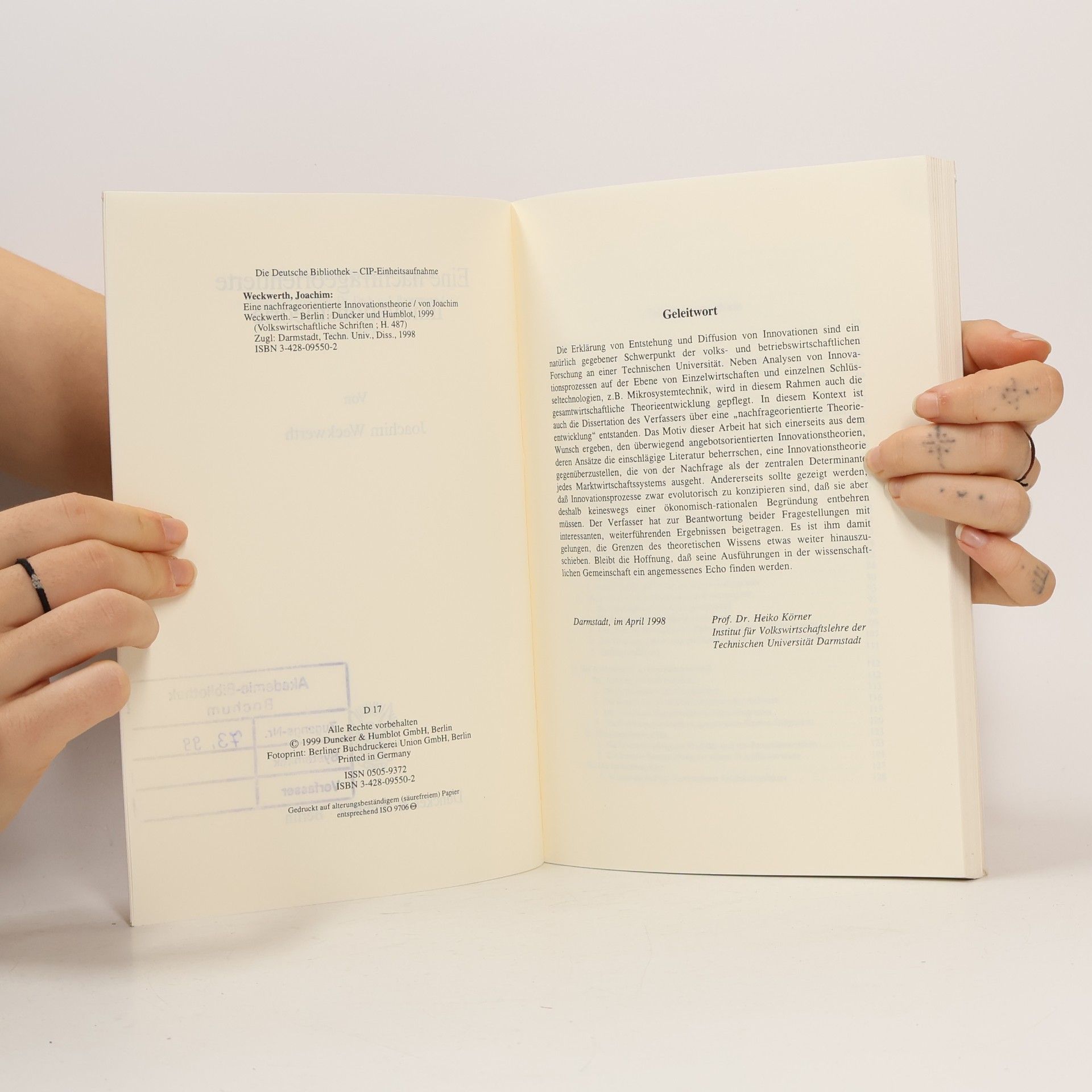 Joachim Weckwerth Volkswirtschaftliche Schriften - 487: Eine nachfrageorientierte Innovationstheorie. Mit Abb.