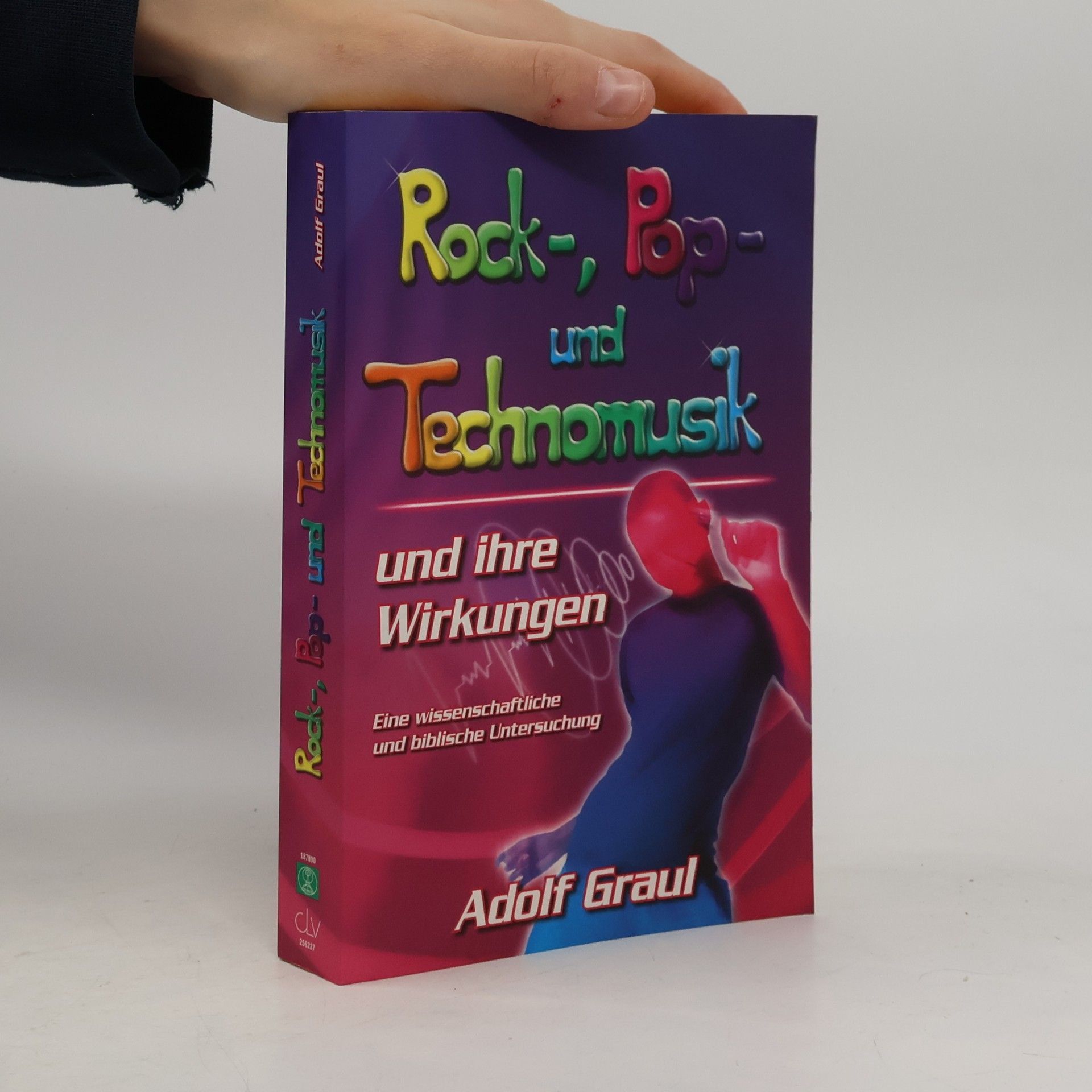 Adolf Grauel Rock-, Pop- und Technomusik und ihre Wirkungen