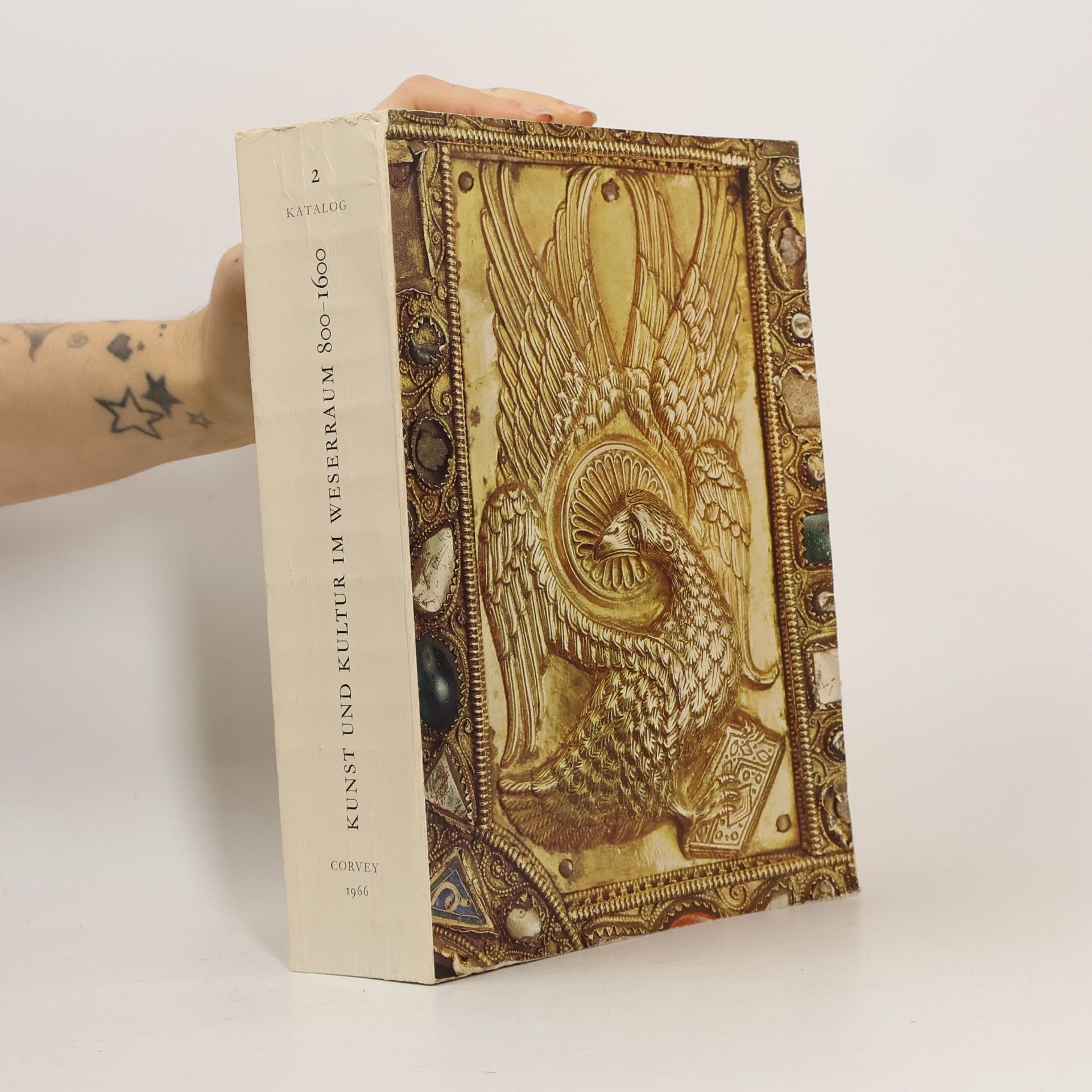 Various authors Kunst und Kultur im Weserraum 800-1600 II. Katalog