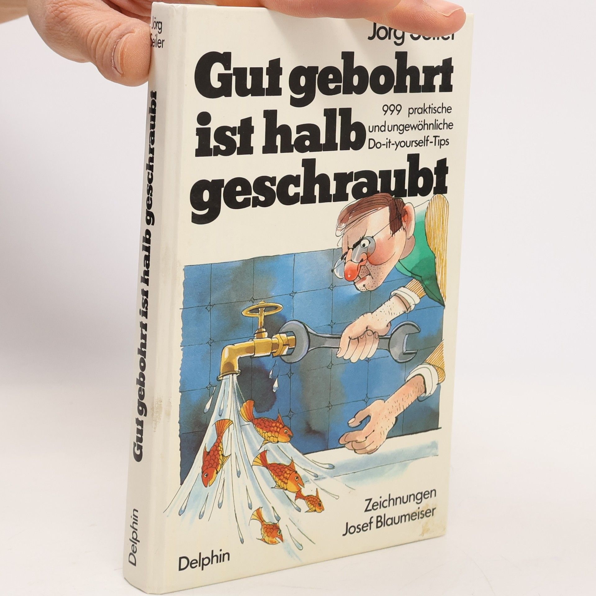 Gut gebohrt ist halb geschraubt