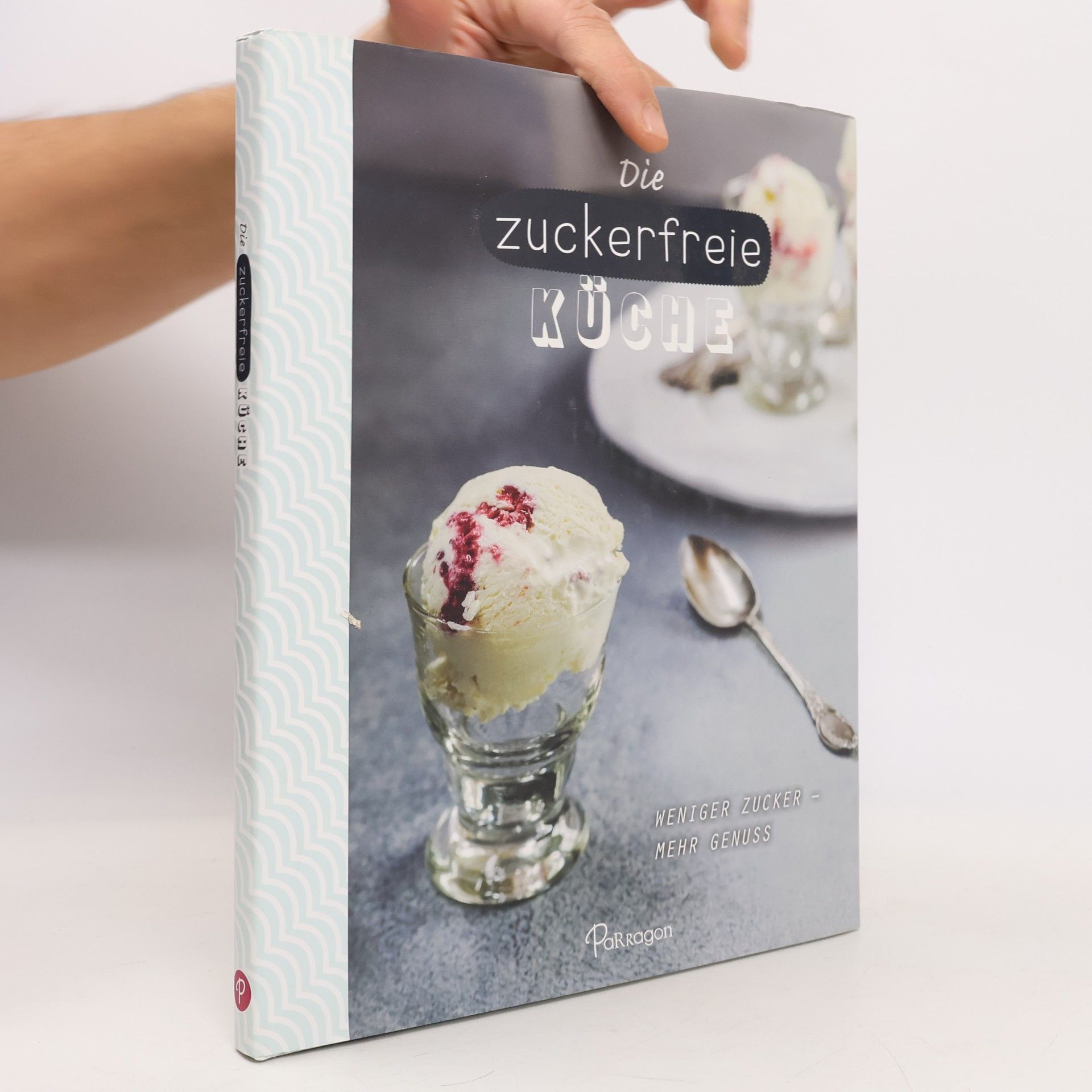 Die zuckerfreie Küche
