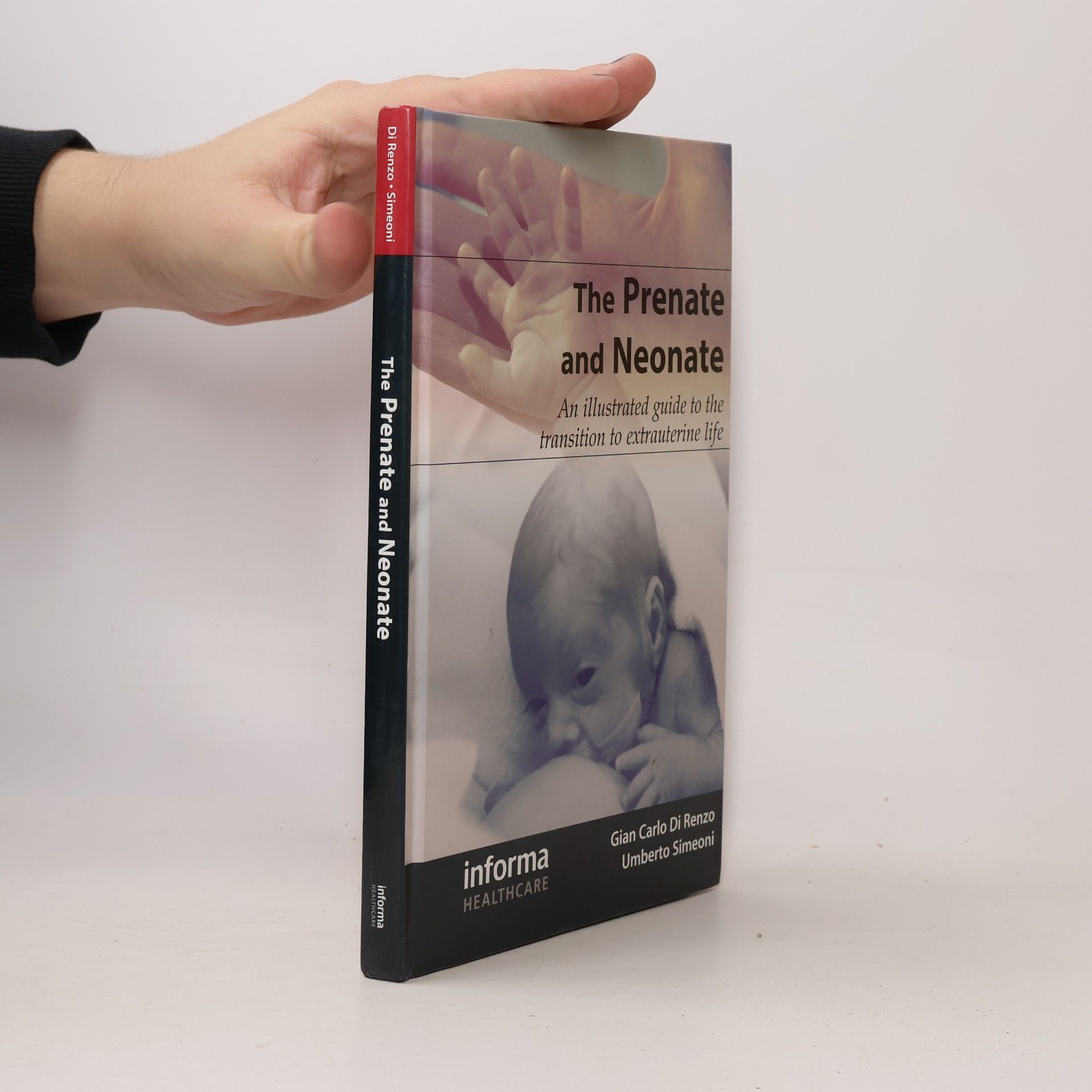Gian Carlo Di Renzo The Prenate and Neonate