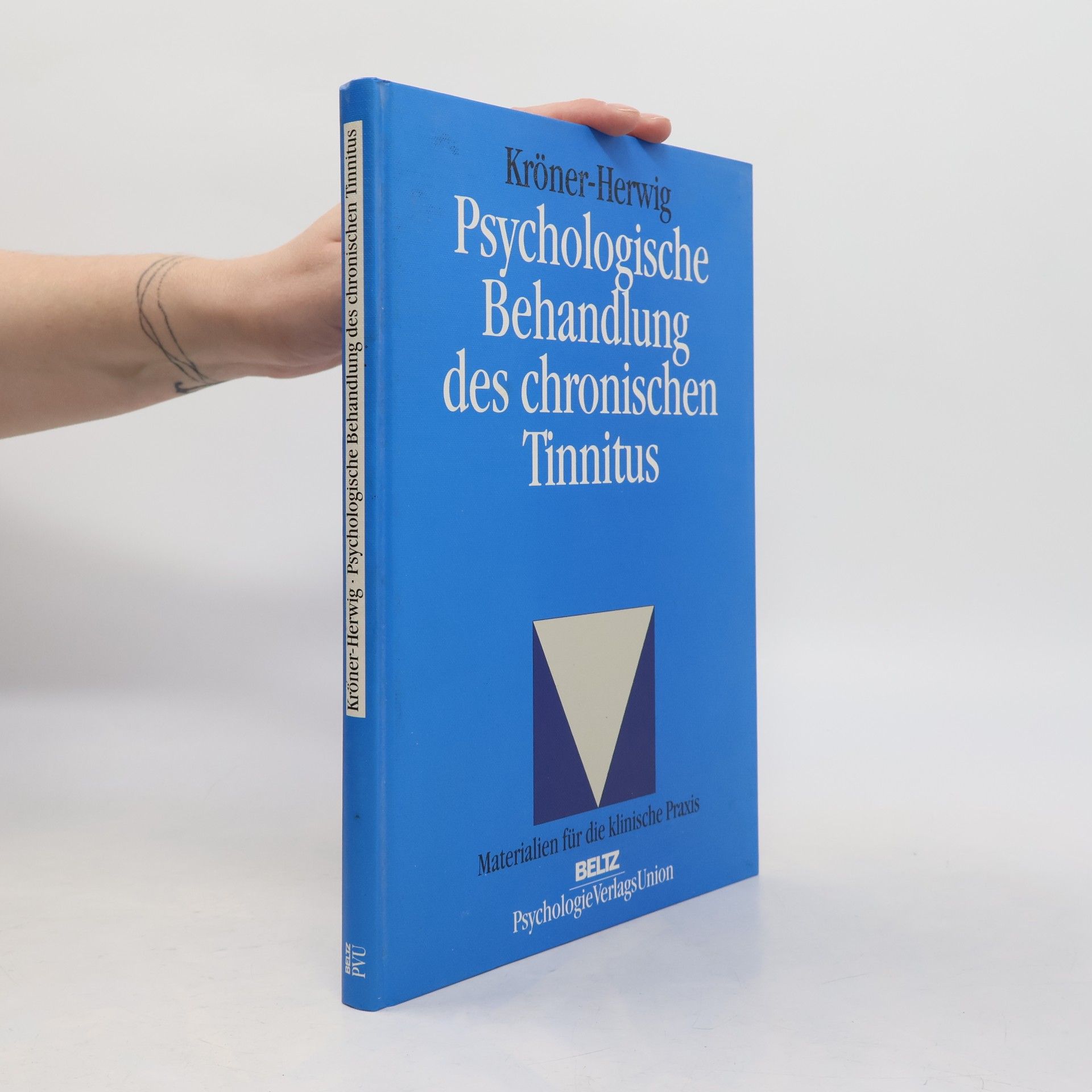 Birgit Kröner-Herwig Psychologische Behandlung des chronischen Tinnitus