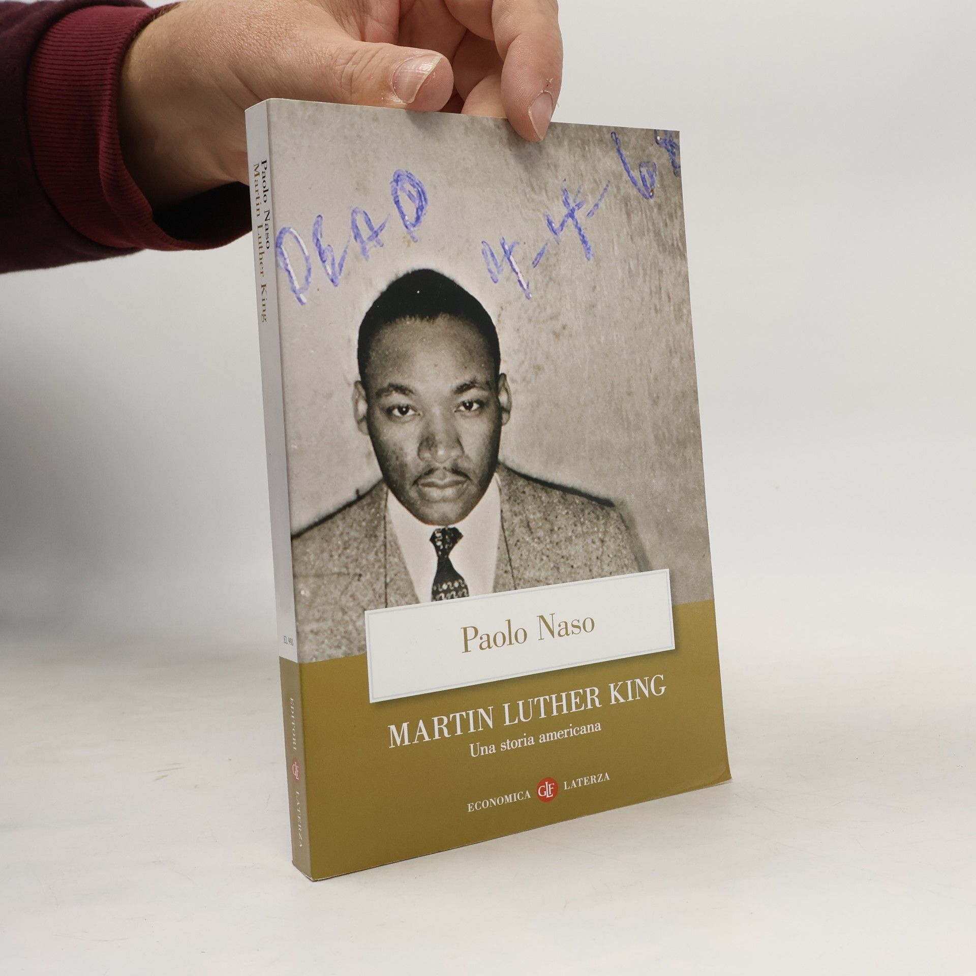 Paolo Naso Economica Laterza: Martin Luther King. Una storia americana