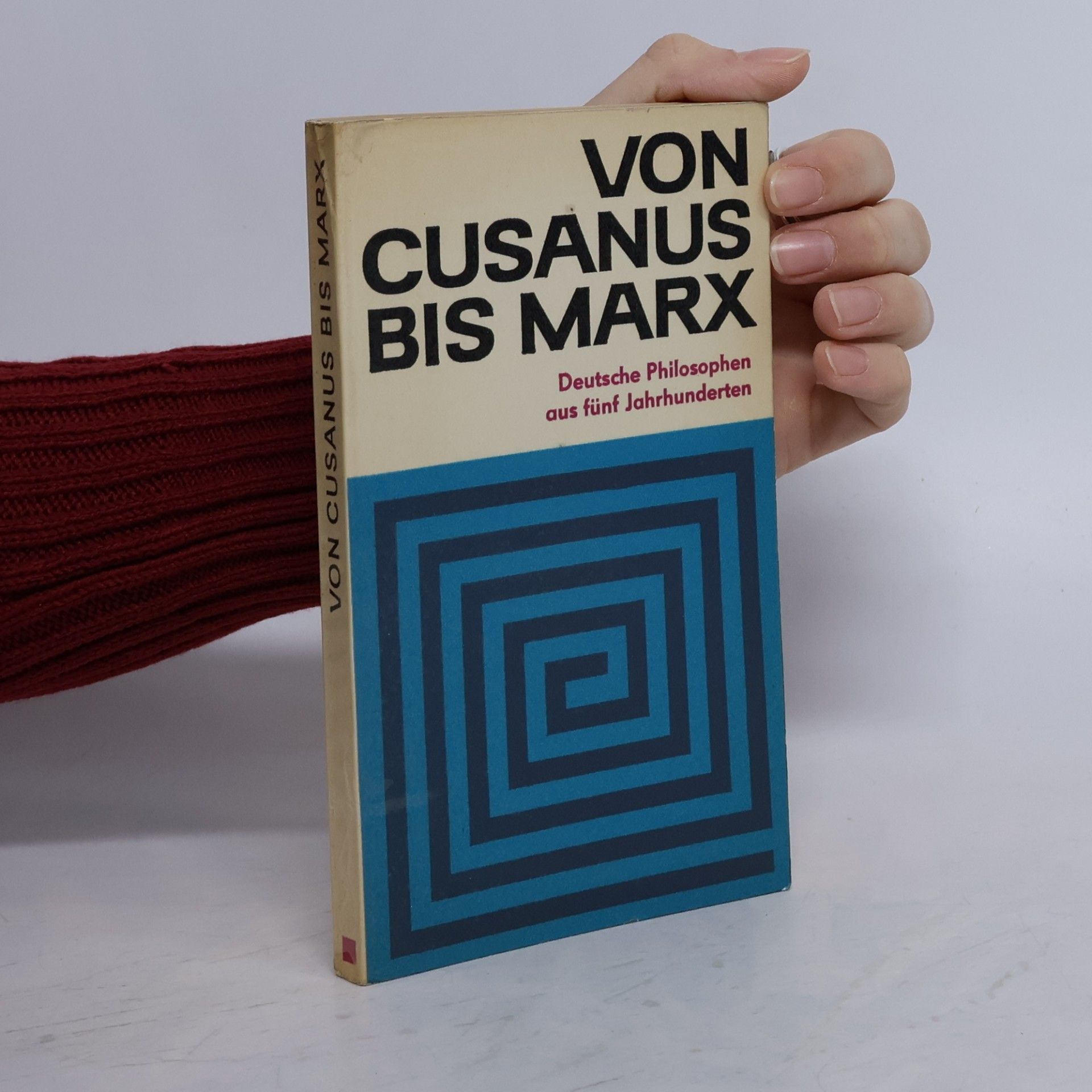 Rugard Otto Gropp Von Cusanus bis Marx