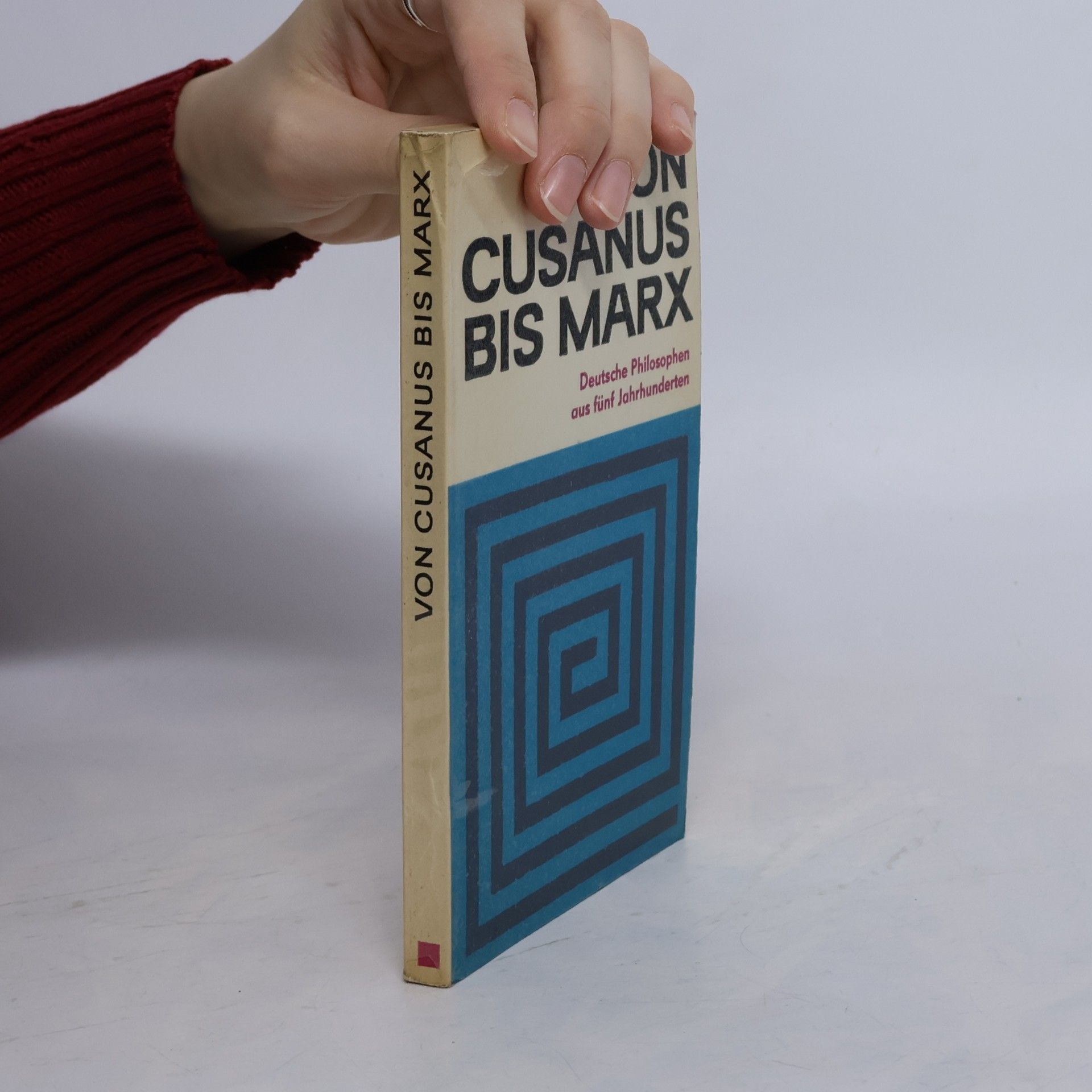 Rugard Otto Gropp Von Cusanus bis Marx
