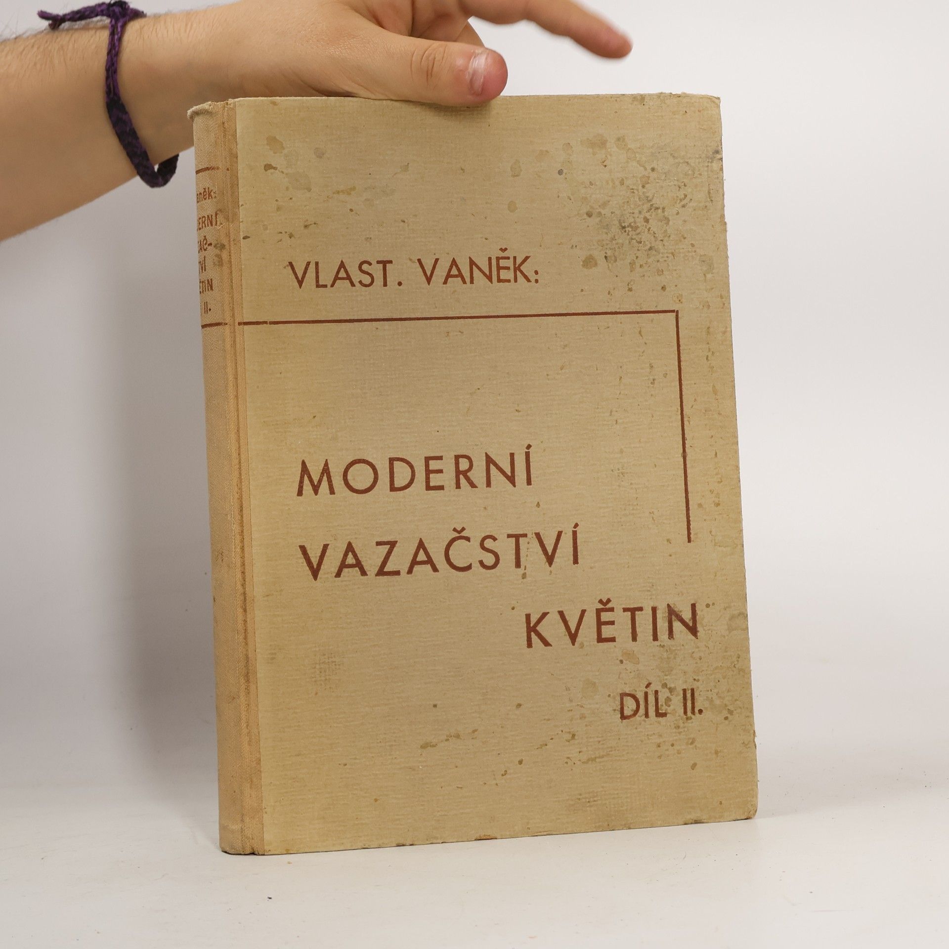Vlastimil Vaněk Moderní vazačství květin II. díl