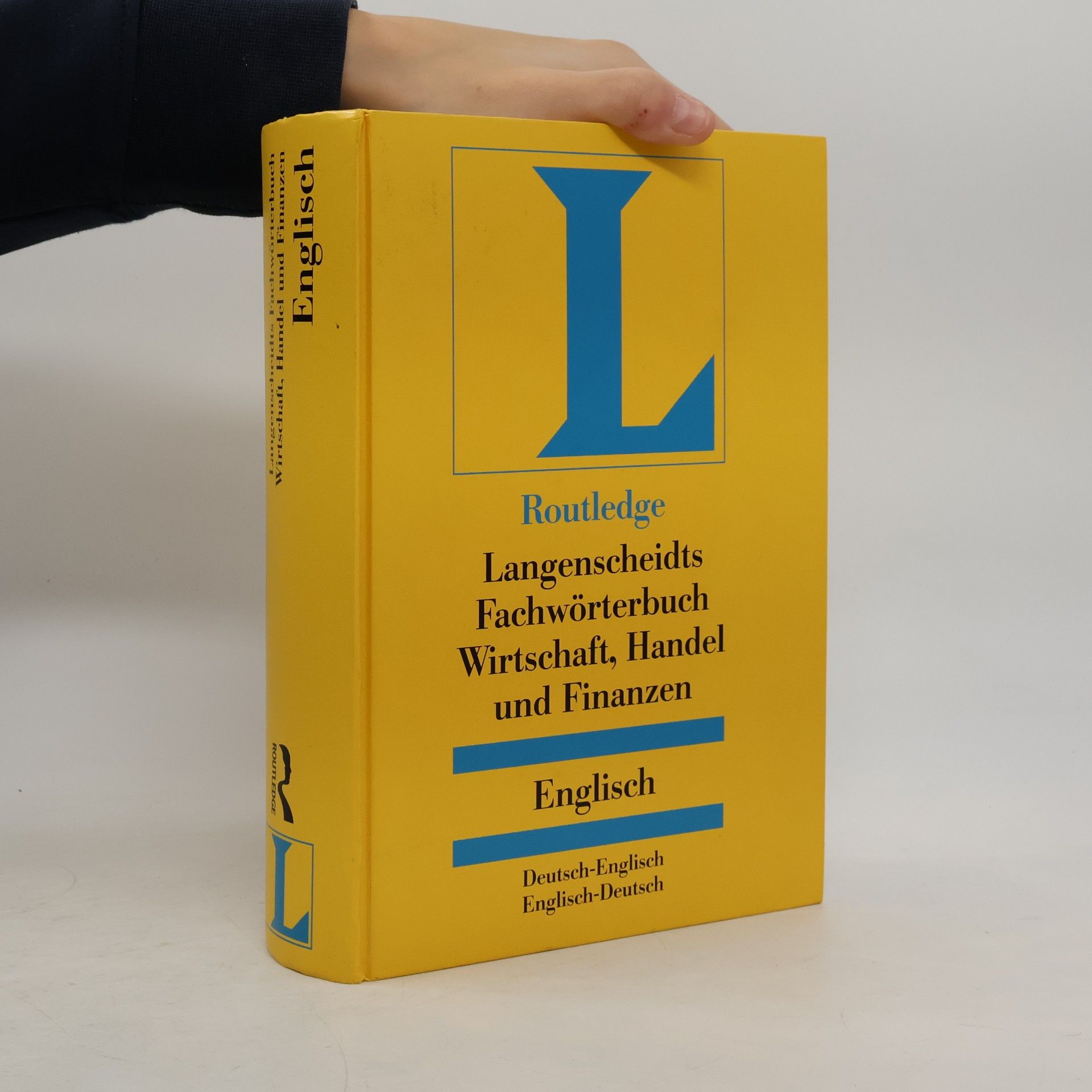 Sabine Bohnacker-Bruce Langenscheidts Fachwörterbuch, Fachwörterbuch Wirtschaft, Handel und Finanzen, Deutsch-Englisch/Englisch-Deutsch