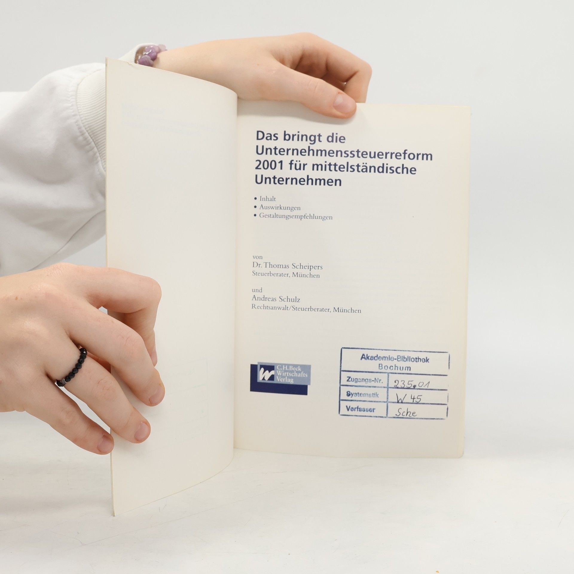 Thomas Scheipers Das bringt die Unternehmenssteuerreform 2001 für mittelständische Unternehmen: Inhalt, Auswirkungen, Gestaltungsansätze