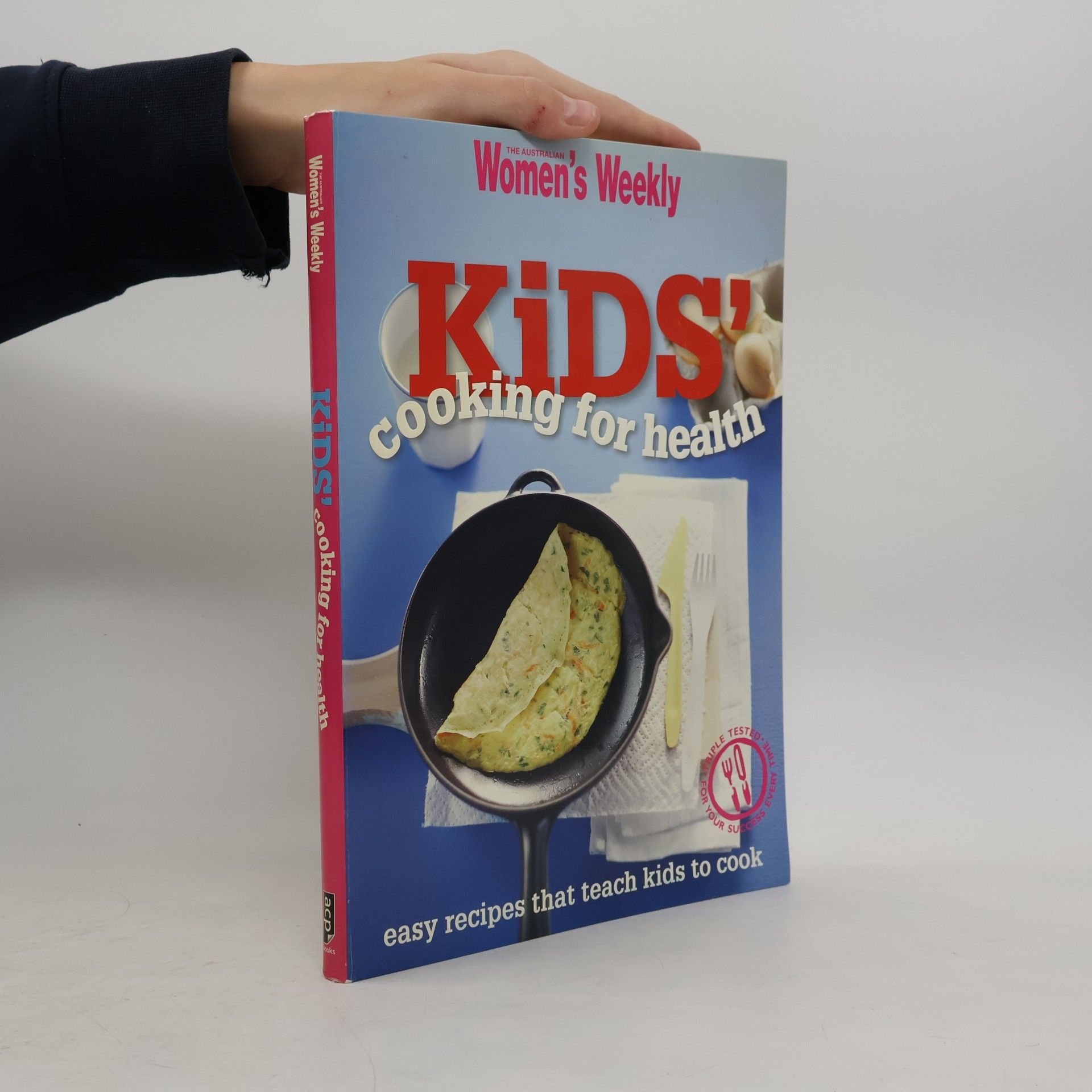 The Australian Women's Weekly: Kids' Cooking for Health