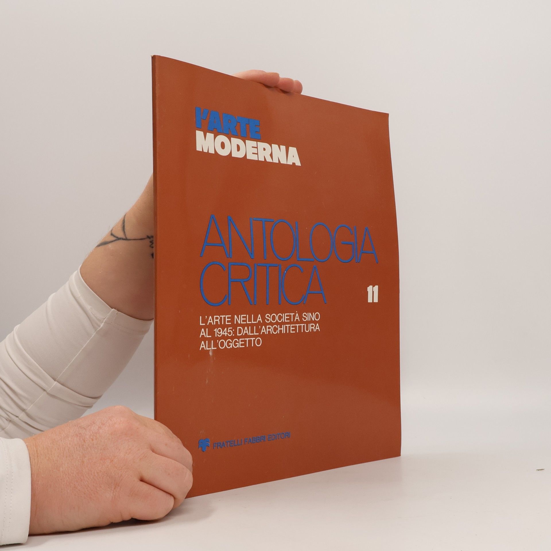 L'Arte Moderna. Antologia Critica 11
