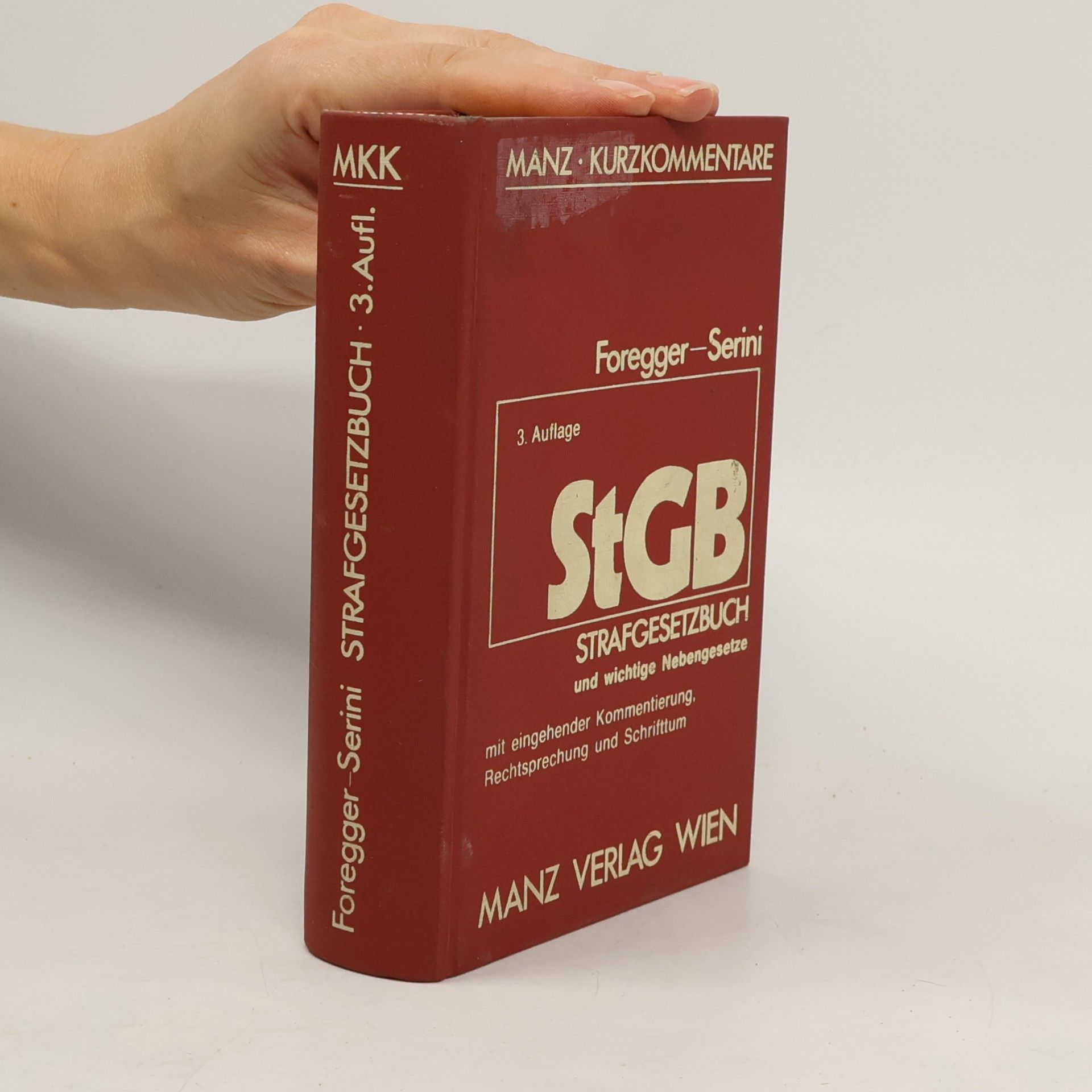 Egmont Foregger Manz Kurzkommentare: Strafgesetzbuch