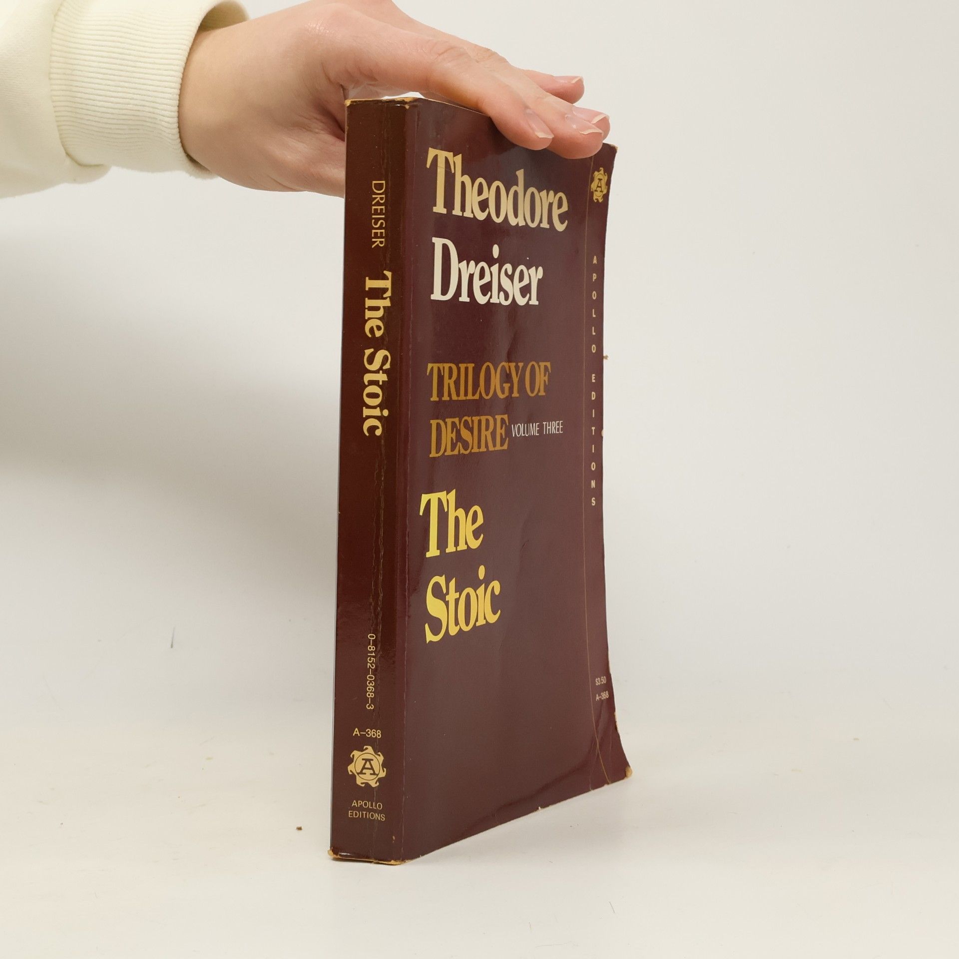 Theodore Dreiser Trilogy of Desire - 3: The Stoic