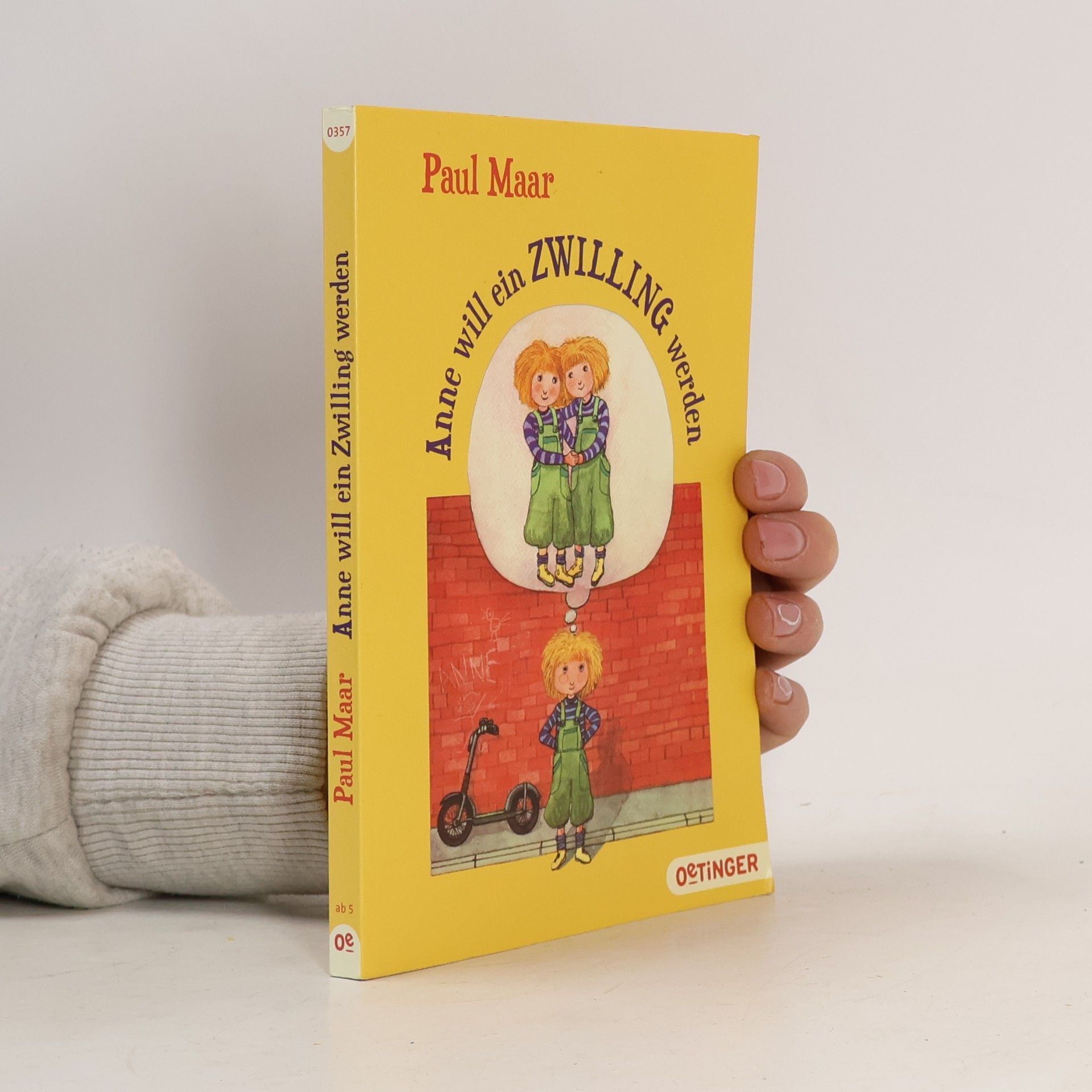 Paul Maar Anne will ein Zwilling werden
