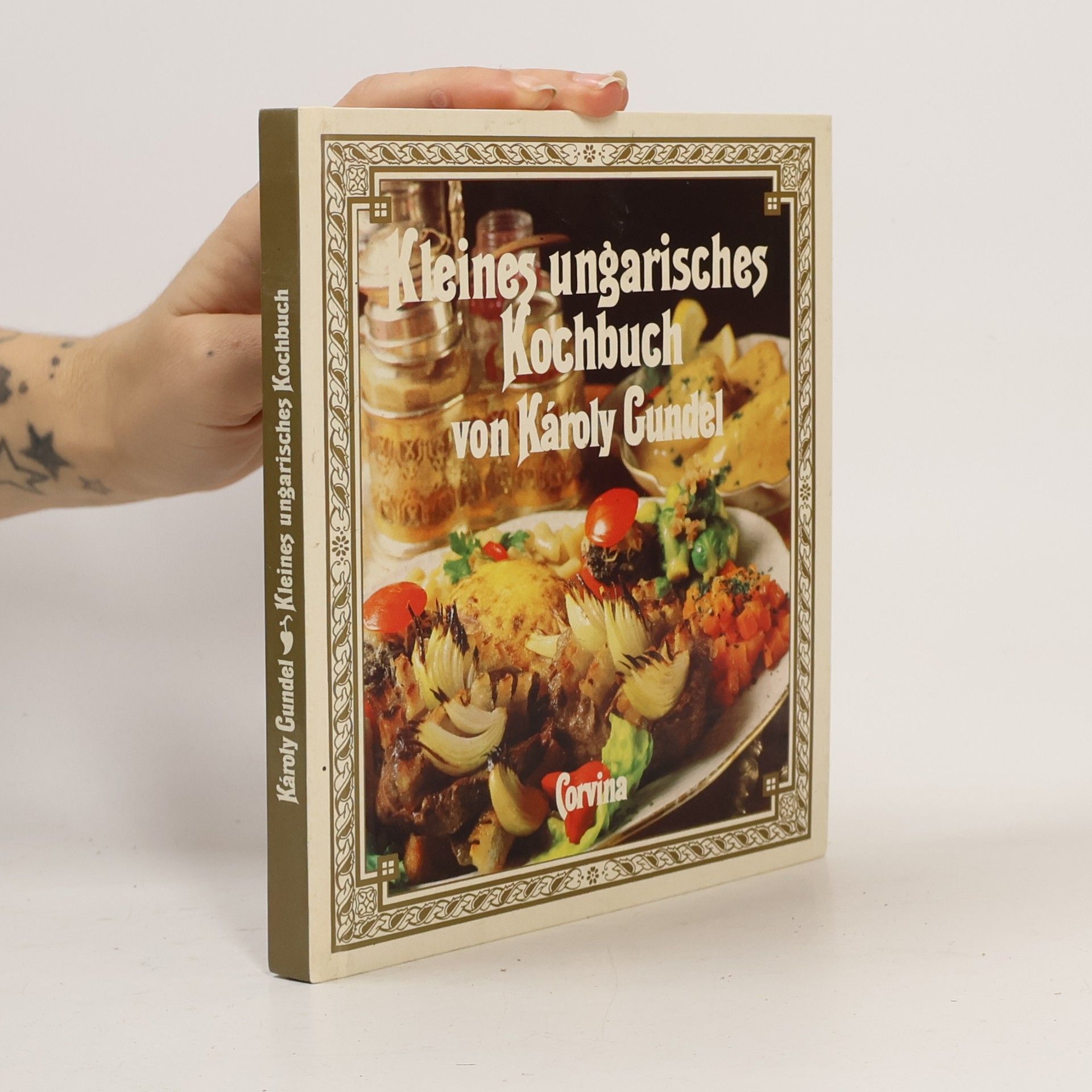 Károly Gundel Kleines ungarisches Kochbuch