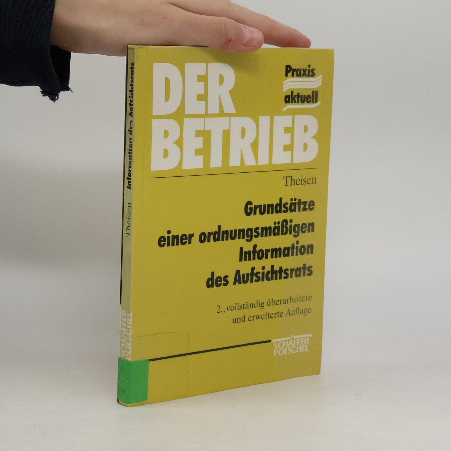Manuel Theisen Grundsätze einer ordnungsmässigen Informationsversorgung des Aufsichtsrats