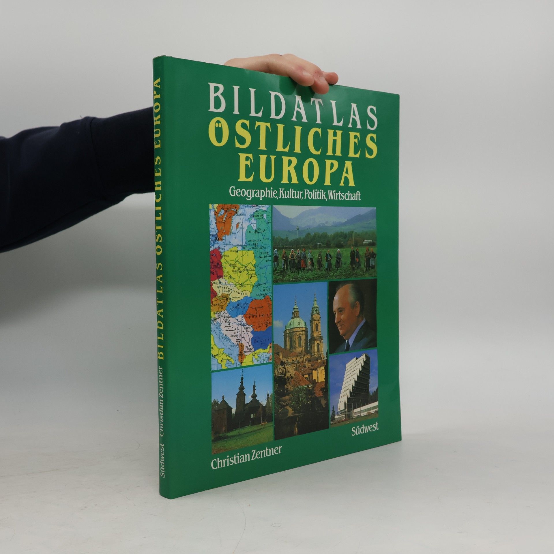 Christian Zentner Bildatlas östliches Europa