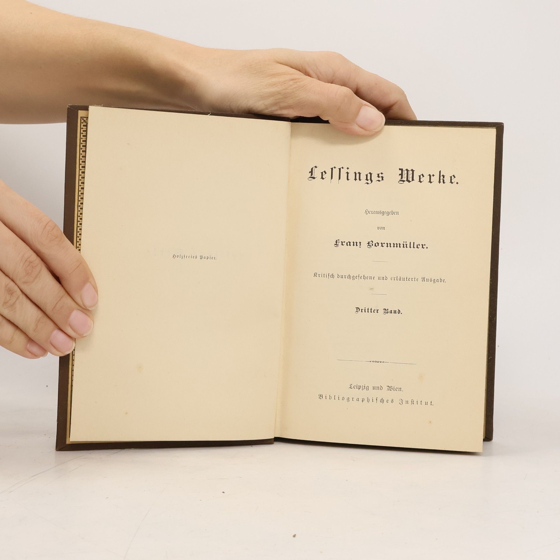 Gotthold Ephraim Lessing Lessings Werke. Dritter Band. Laokoon und Antiquarische Briefe