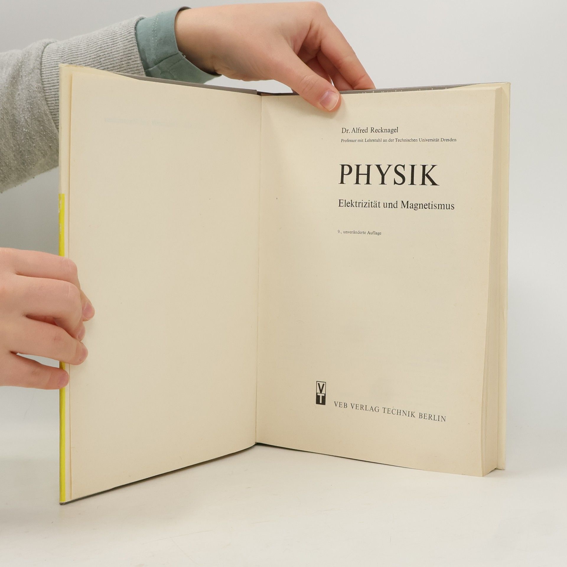 Alfred Recknagel Physik. Elektrizität und Magnetismus