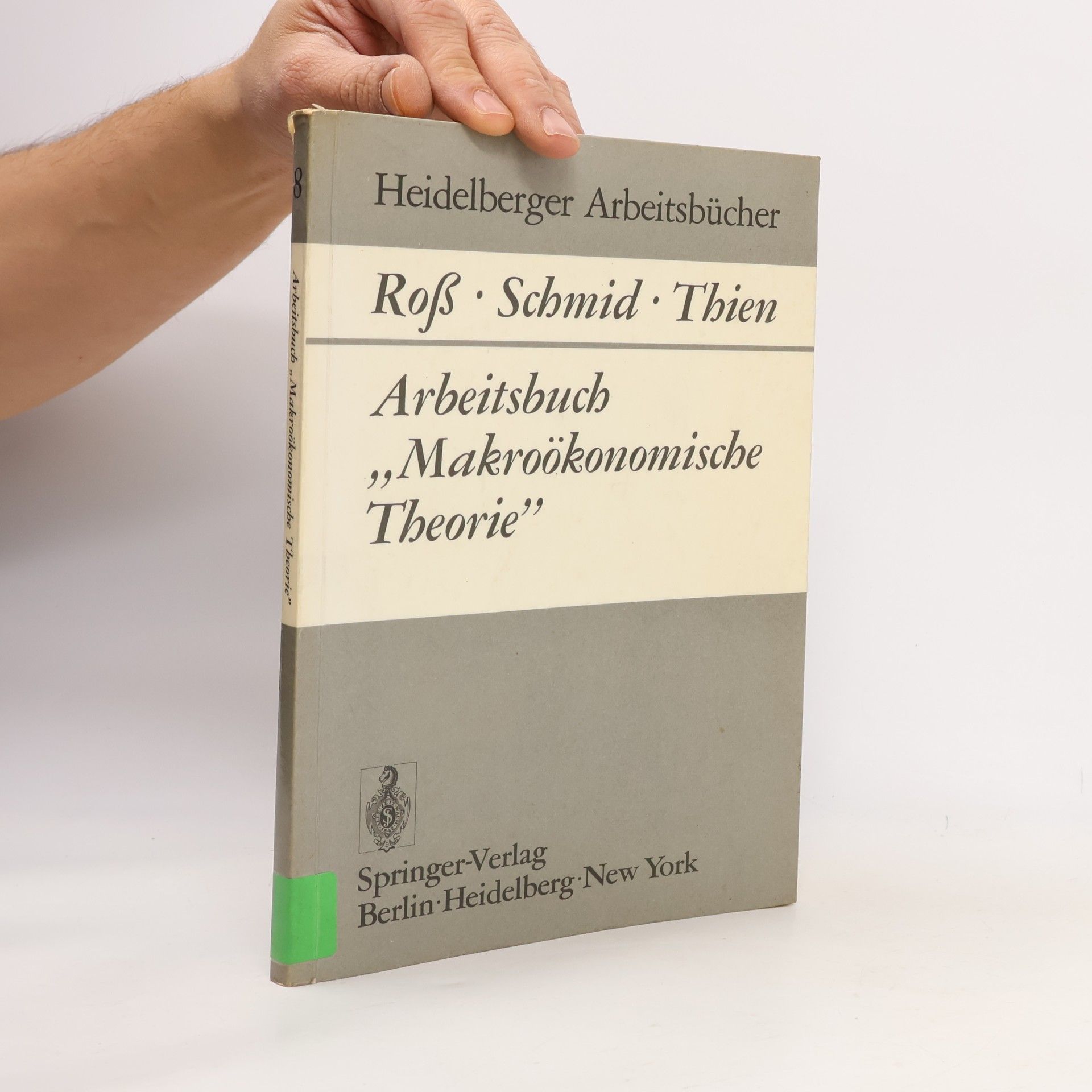 Arbeitsbuch „Makroökonomische Theorie” 8