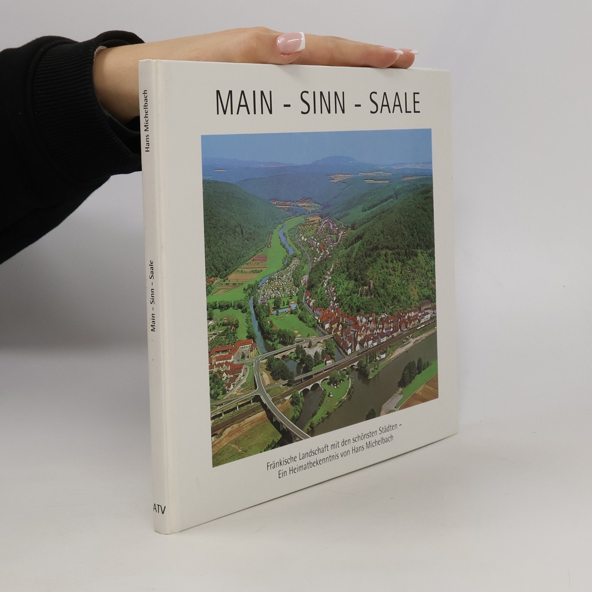 Hans Michelbach Main, Sinn, Saale