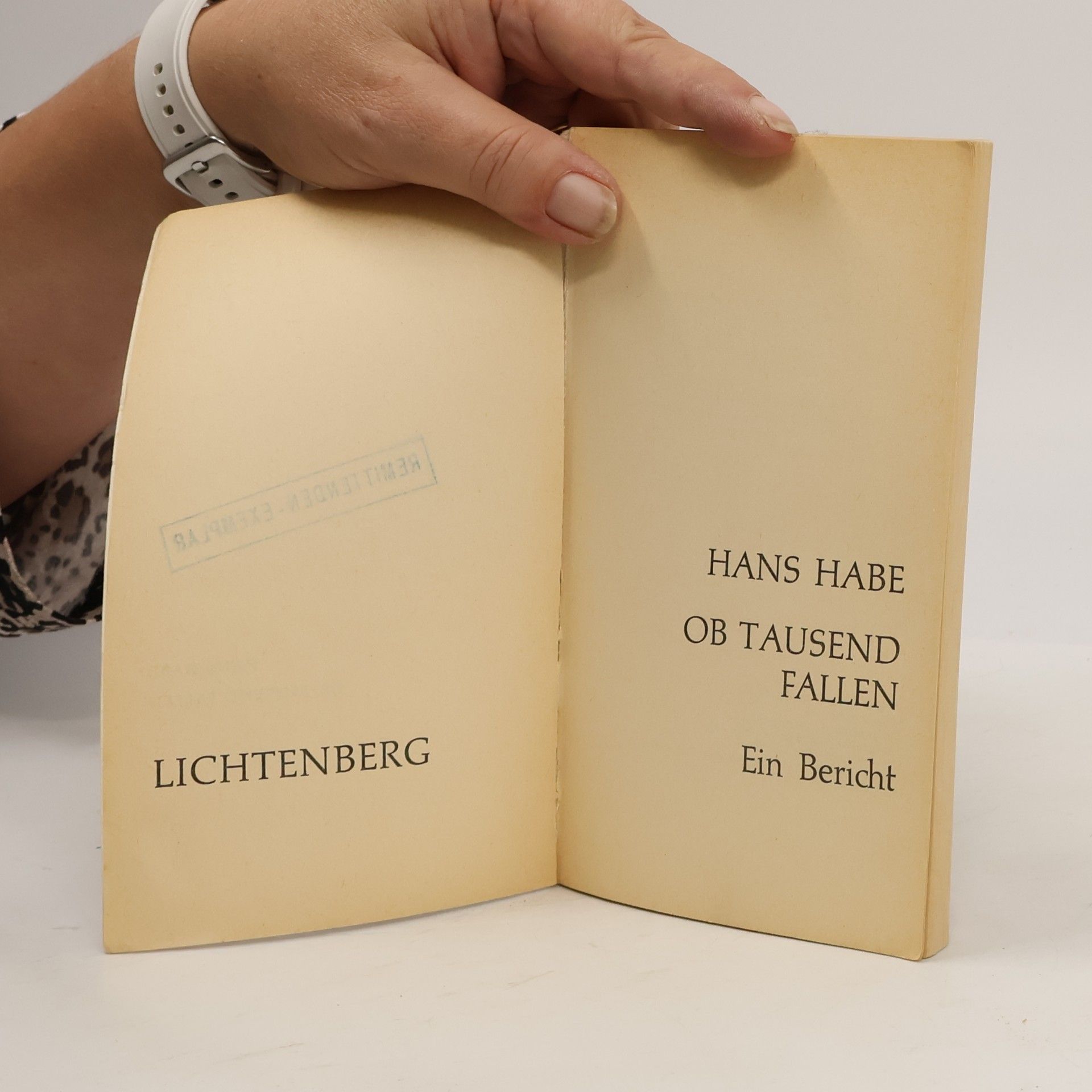 Hans Habe Ob tausend fallen