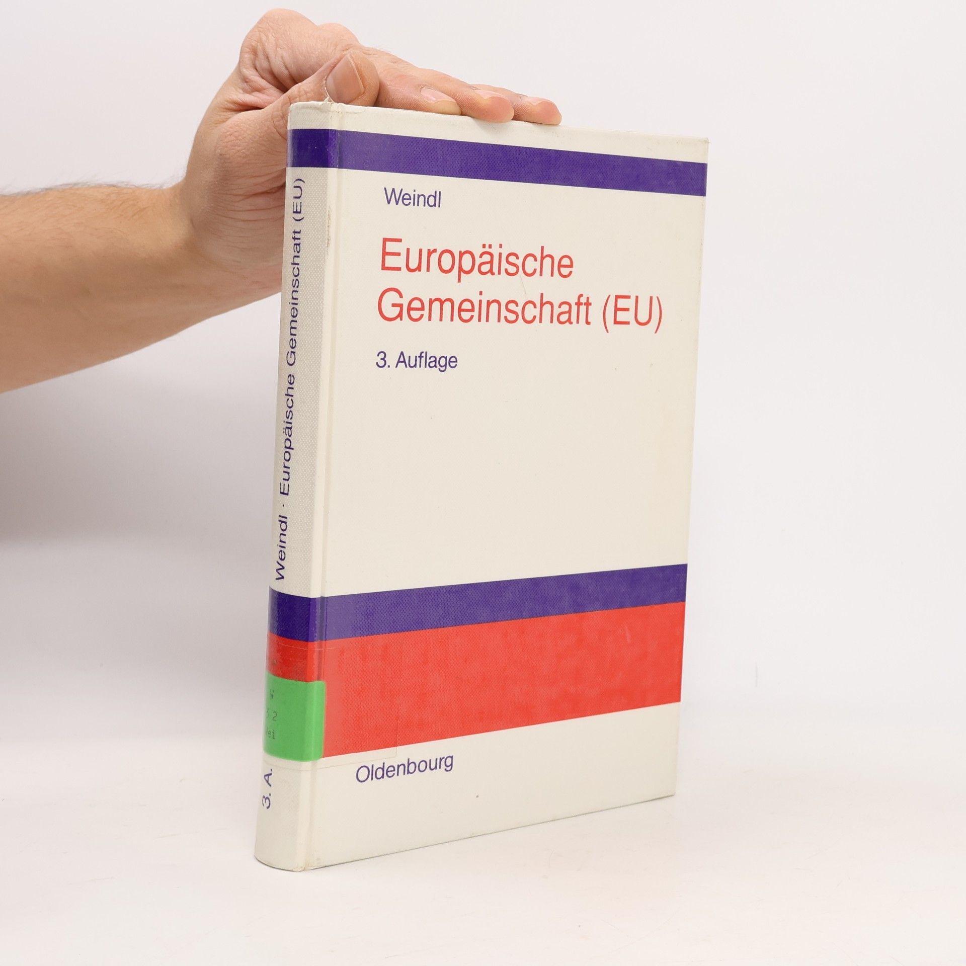Europäische Gemeinschaft - 3. Auflage
