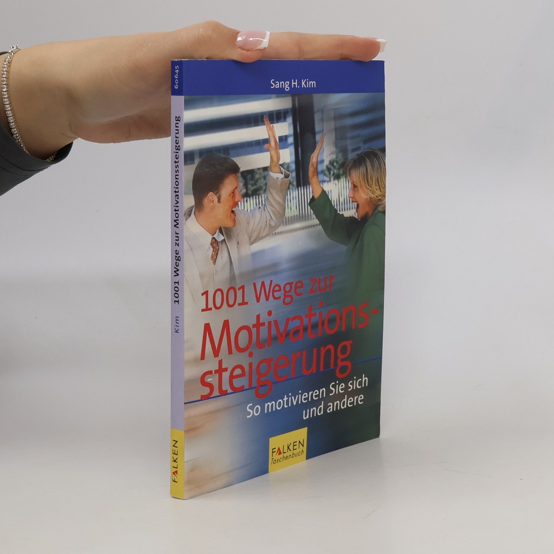 1001 Wege zur Motivationssteigerung