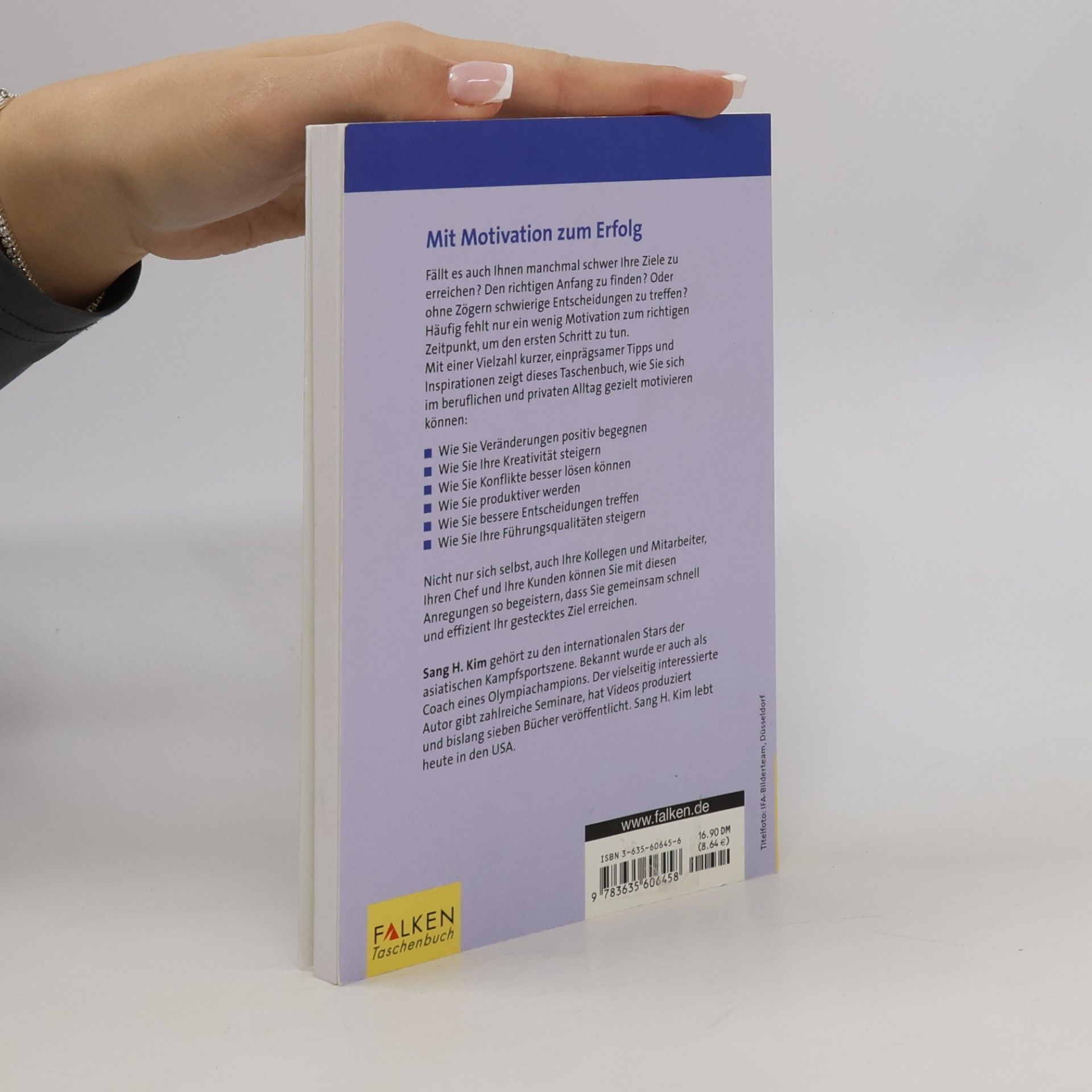 Sang H. Kim 1001 Wege zur Motivationssteigerung