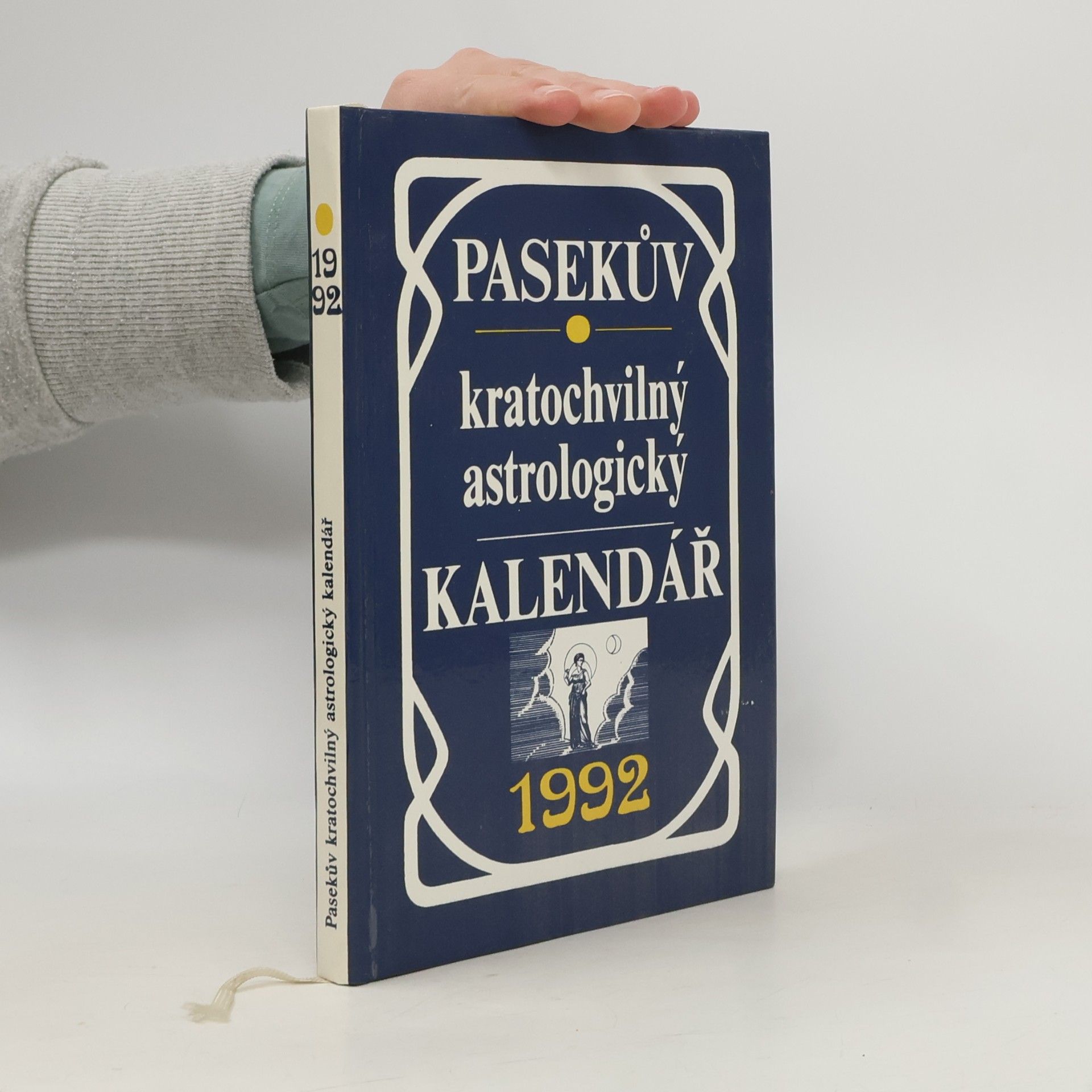 Kašová Jana Pasekův kratochvilný astrologický kalendář 1992