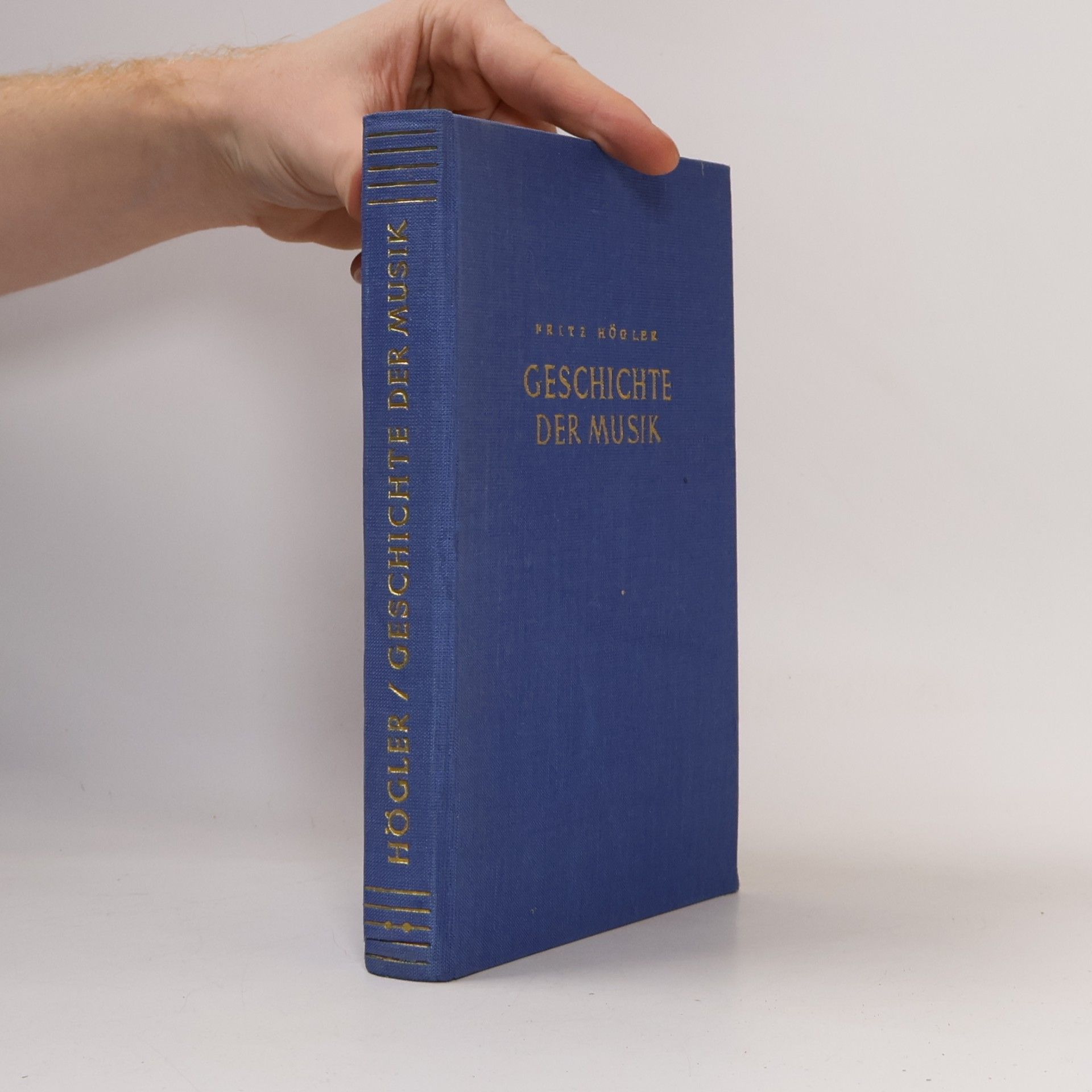 Fritz Högler Geschichte der Musik