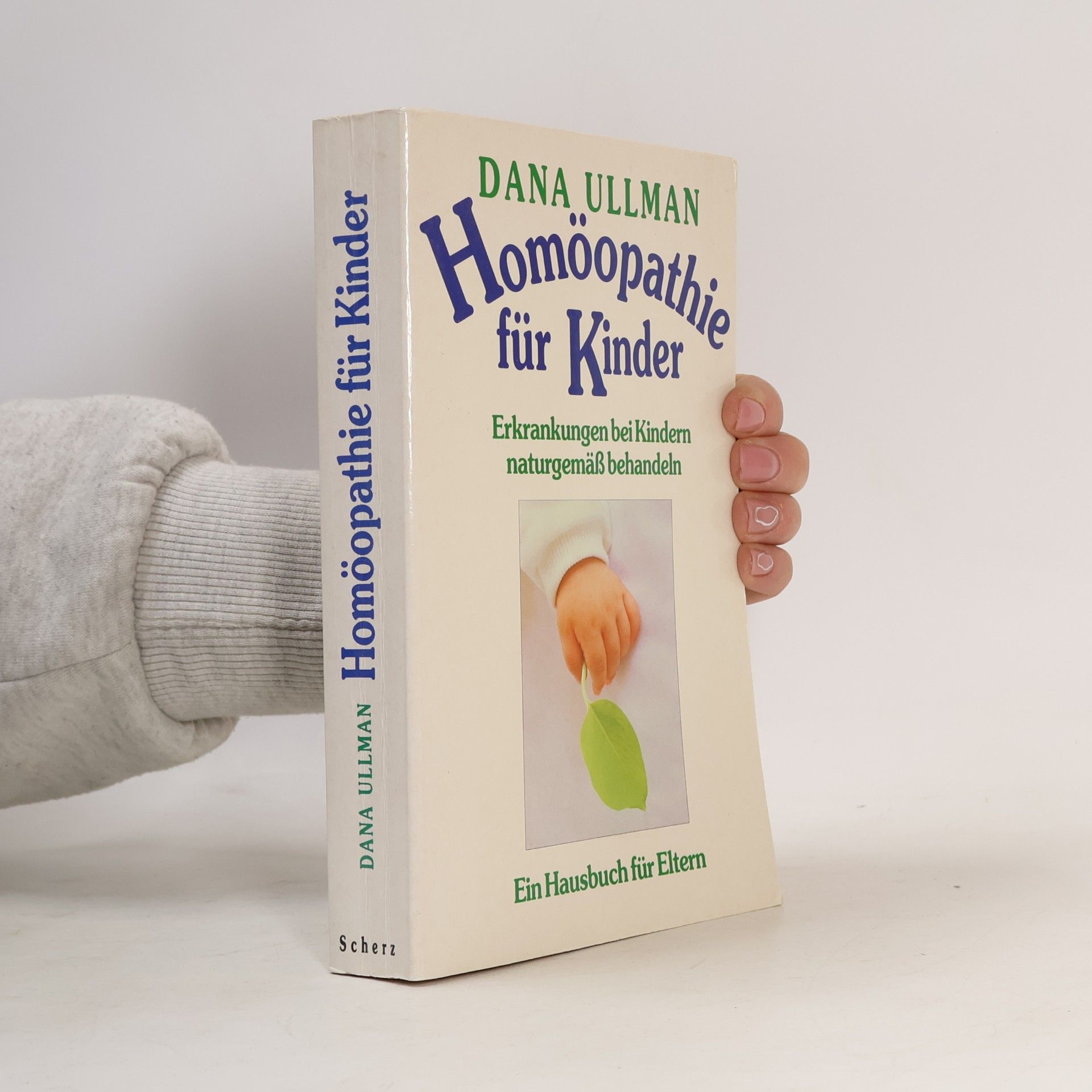 Dana Ullman Homöopathie für Kinder