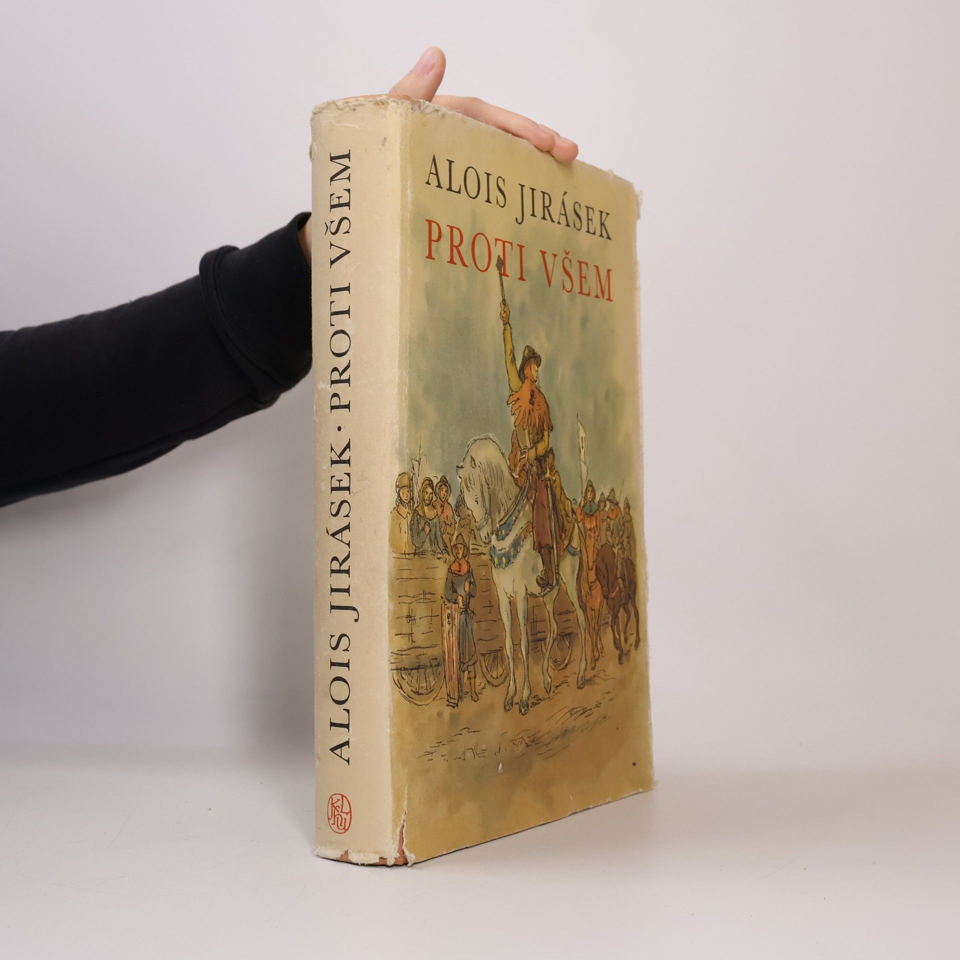 Alois Jirásek Proti všem
