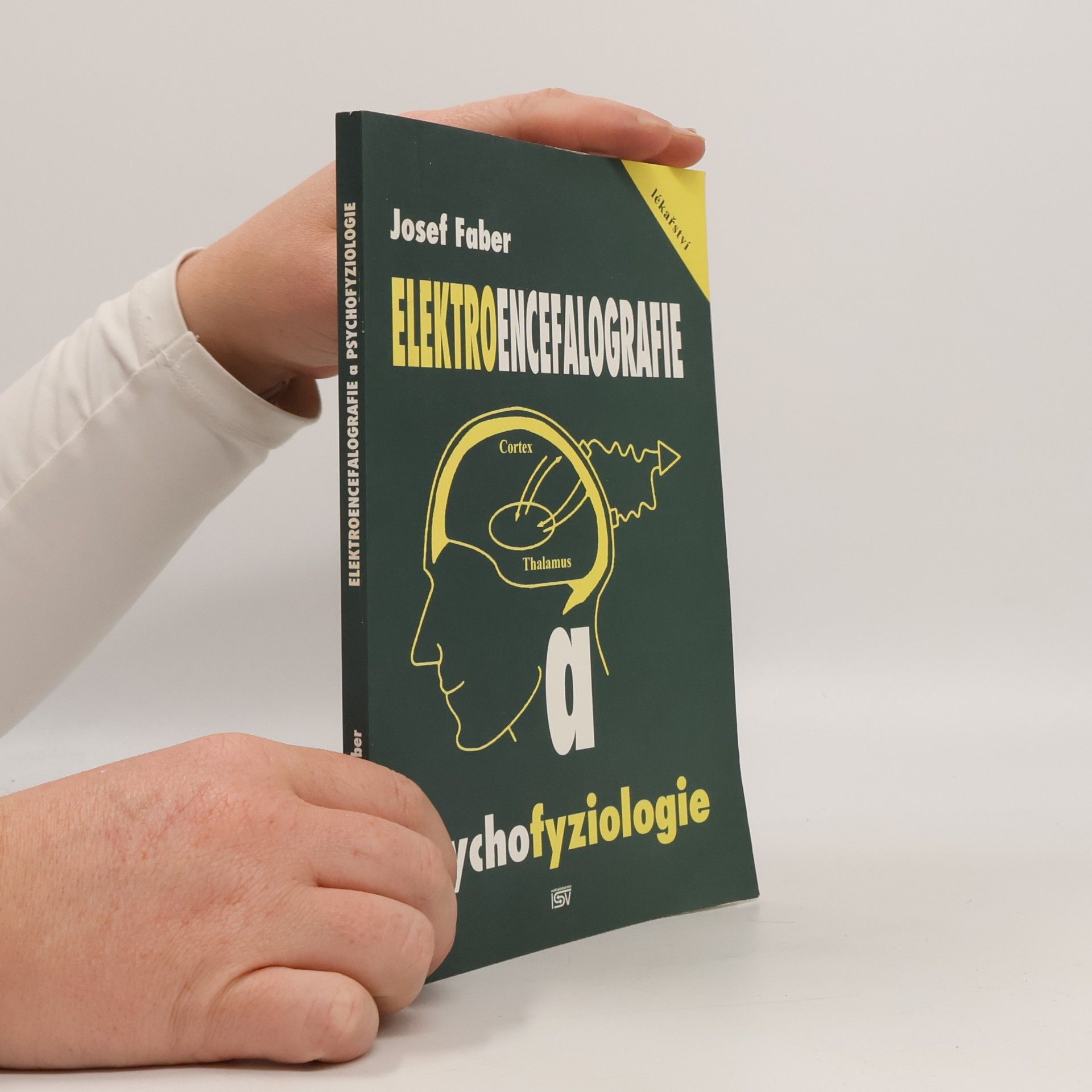 Josef Faber Elektroencefalografie a psychofyziologie