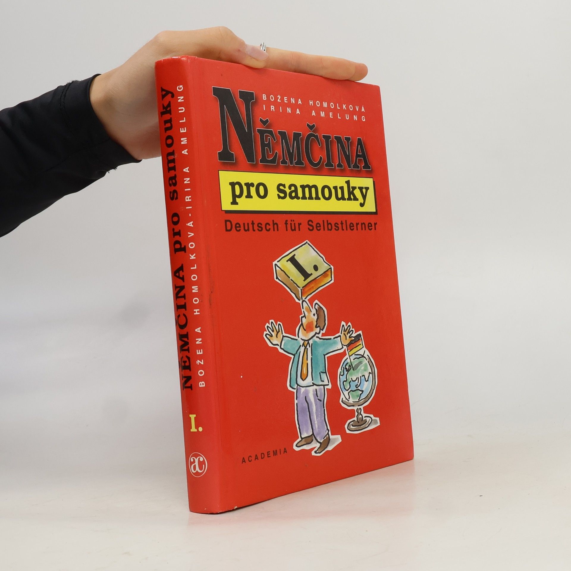 Němčina pro samouky. Deutsch für Selbstlerner. I.