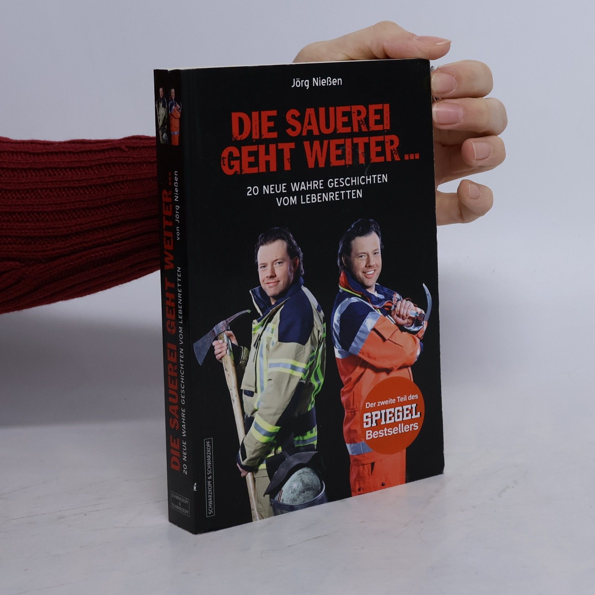 Die Sauerei geht weiter ...