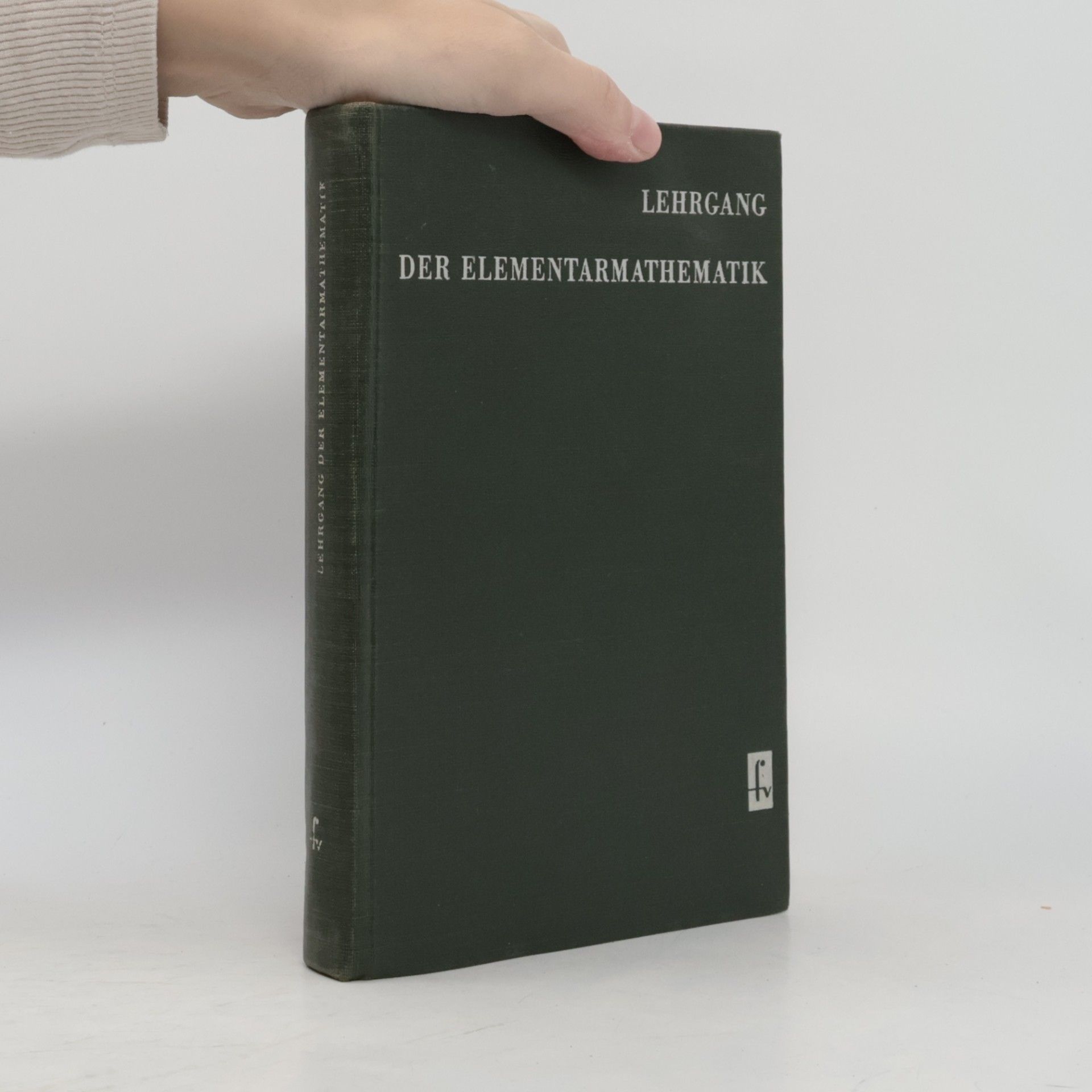 Various authors Lehrgang der Elementarmathematik