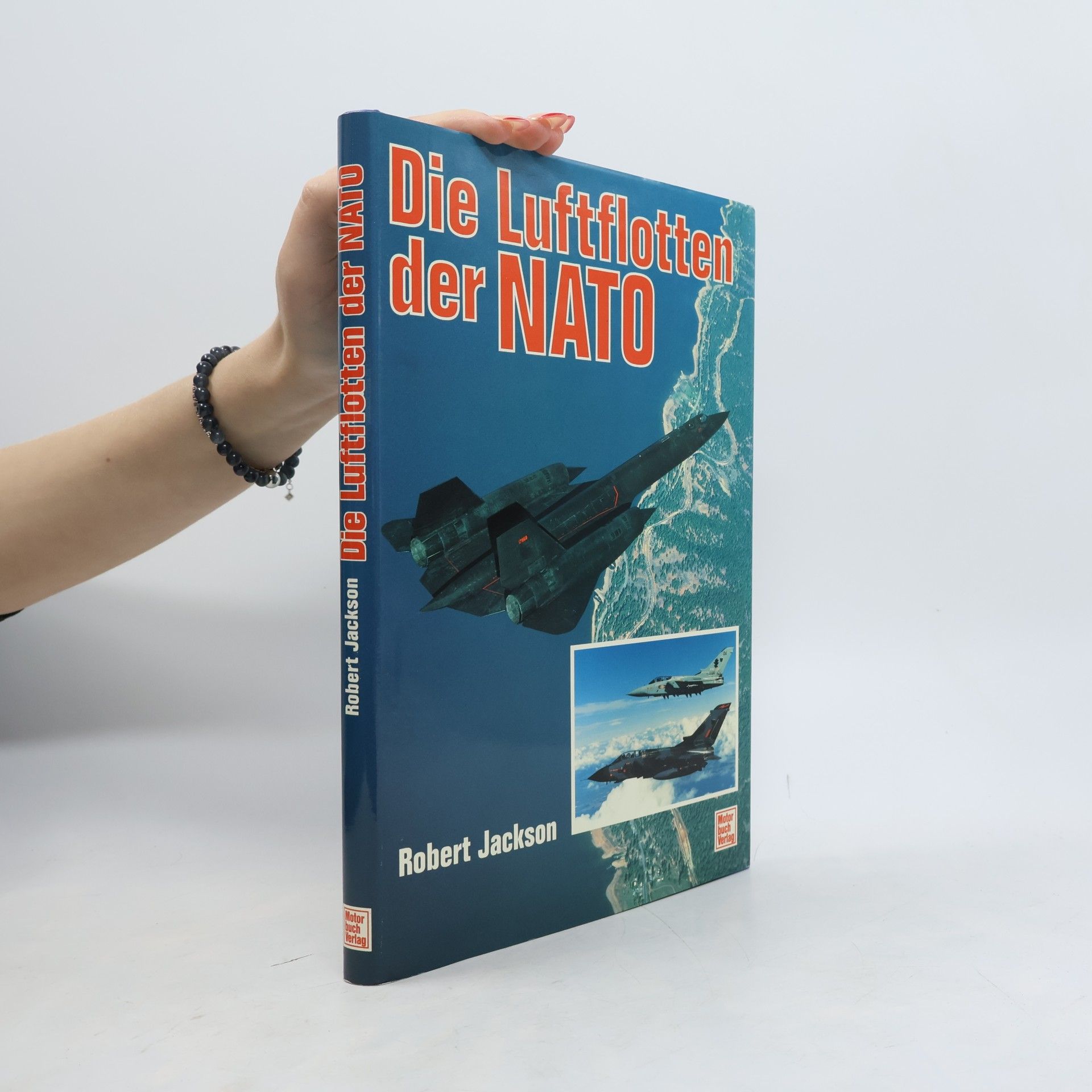 Robert Jackson Die Luftflotten der NATO