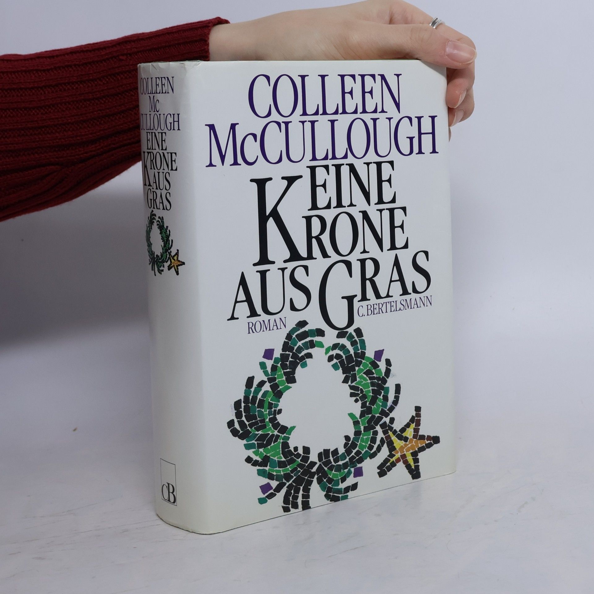 Colleen McCullough Eine Krone aus Gras