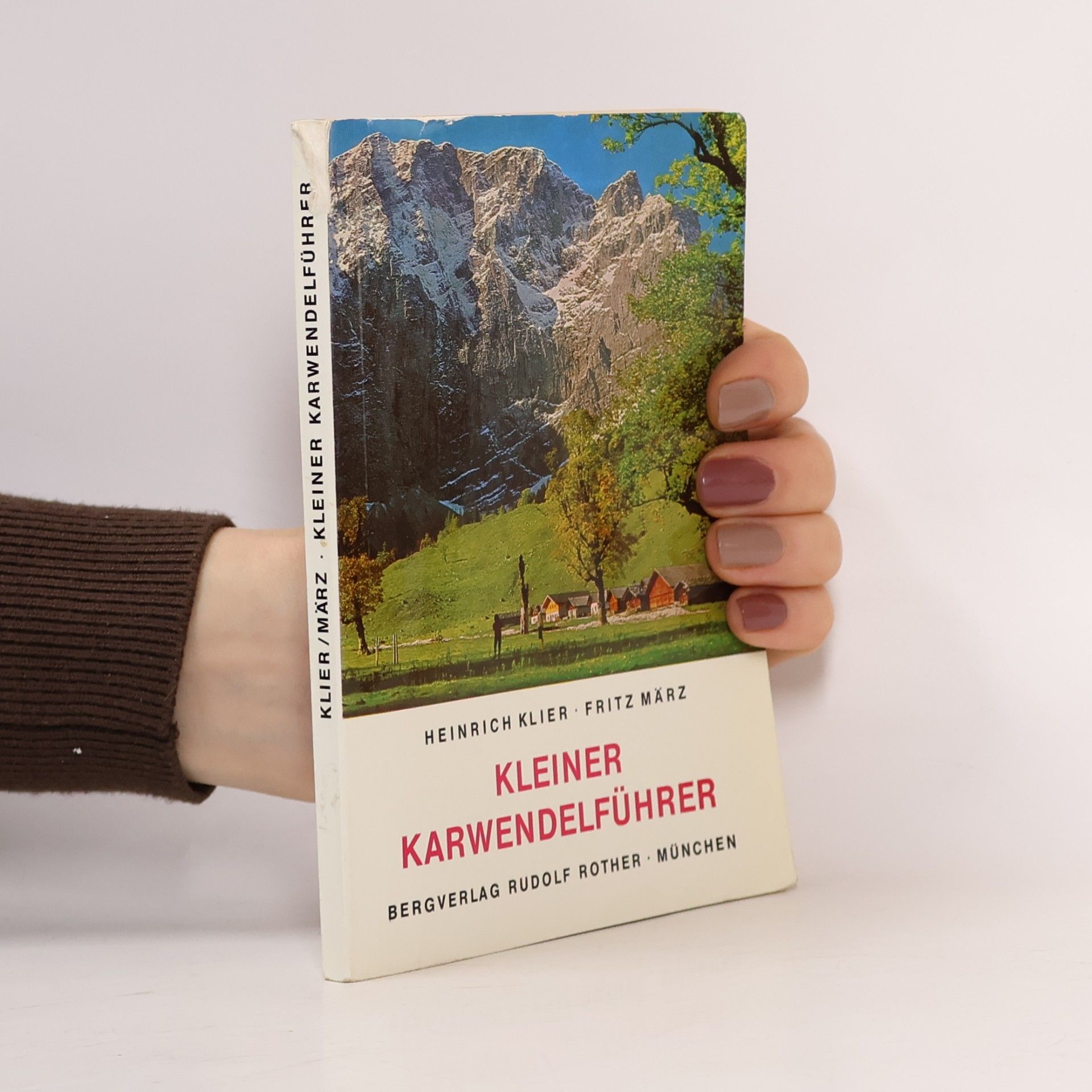 Heinrich Klier Kleiner Karwendelführer