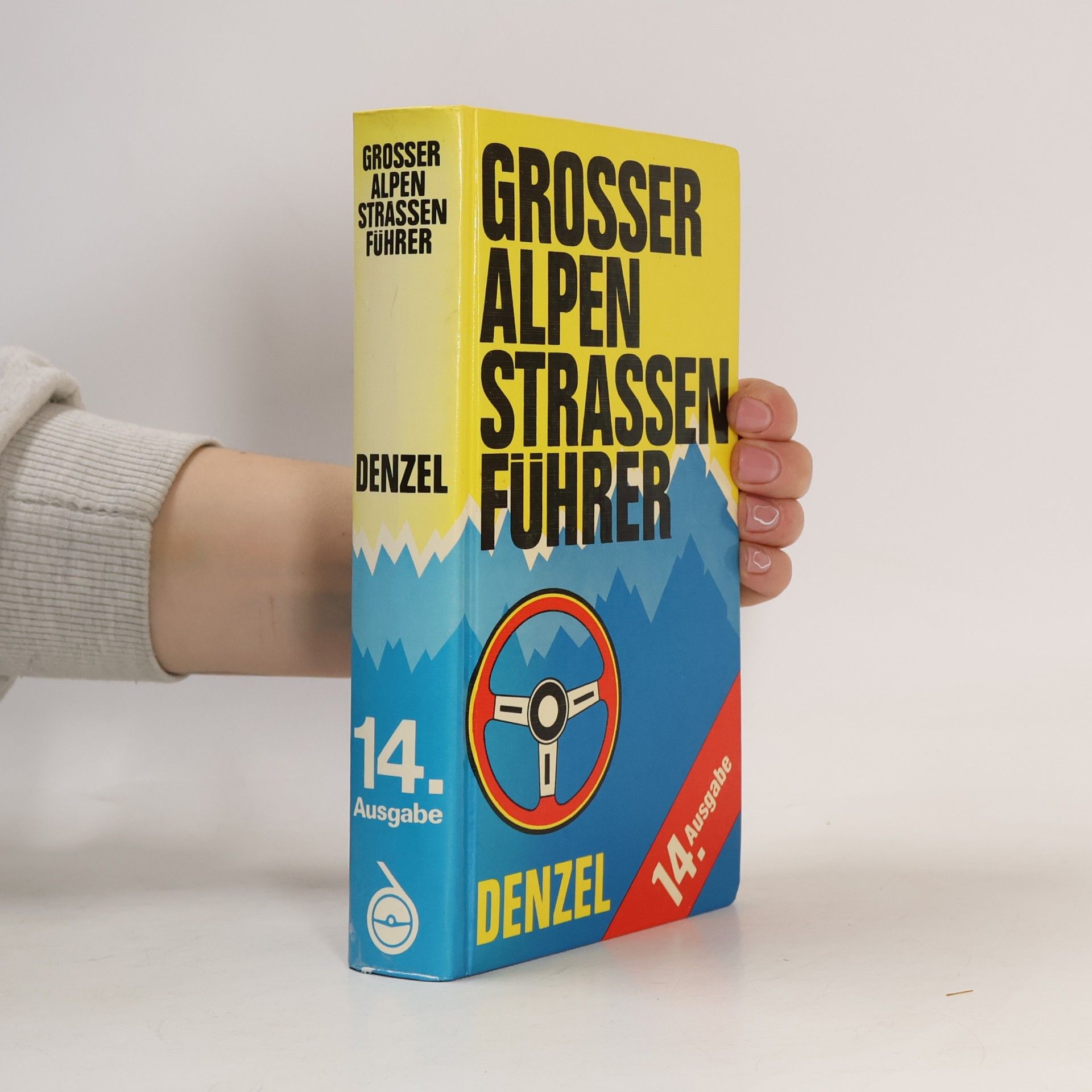 Grosser Alpen Strassen Fuhrer