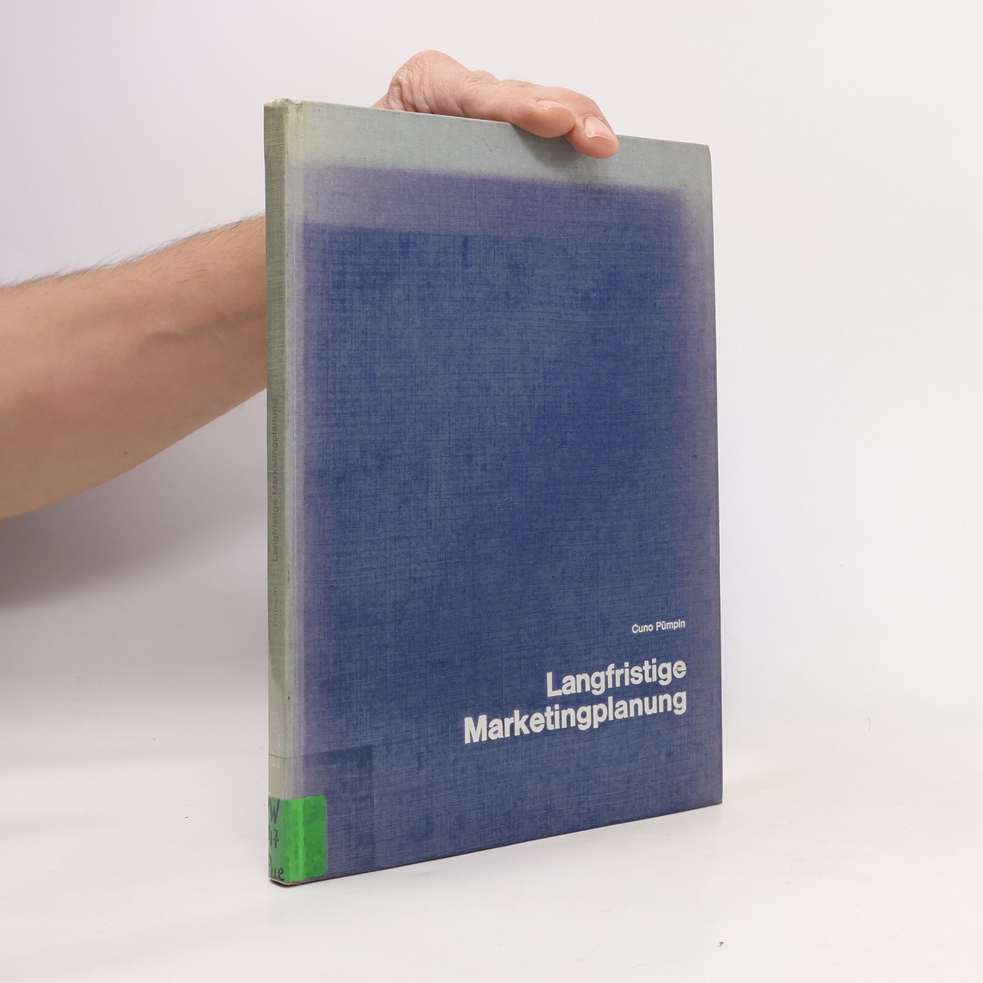 Cuno Pümplin Langfristige Marketingplanung
