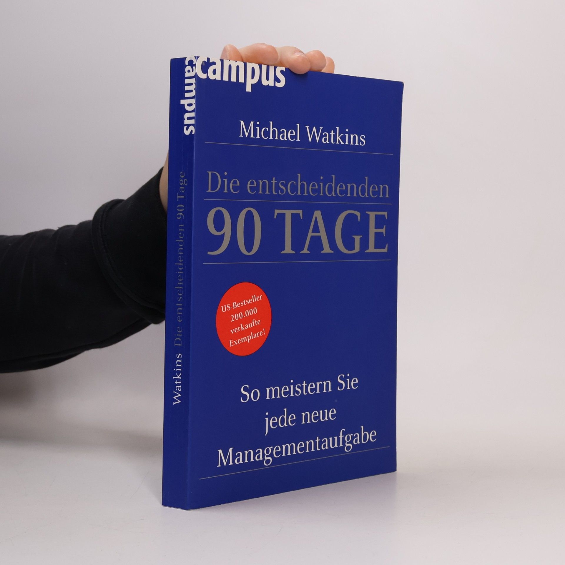 Die entscheidenden 90 Tage