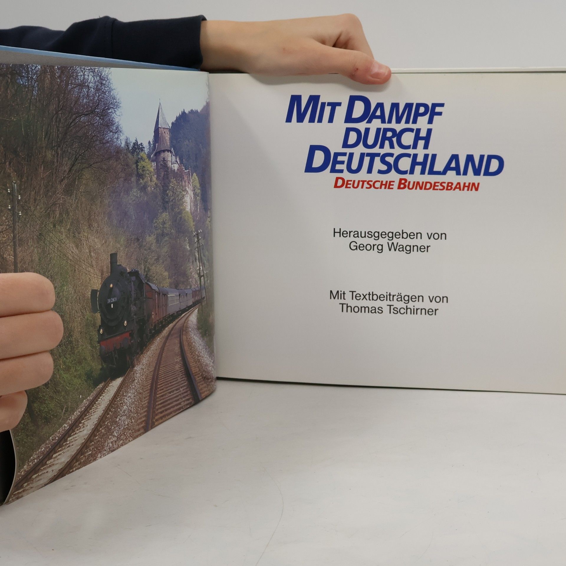 Georg Wagner Mit Dampf Durch Deutschland