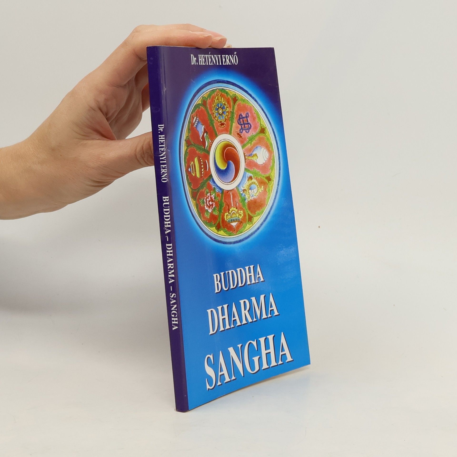 Buddha Dharma Sangha