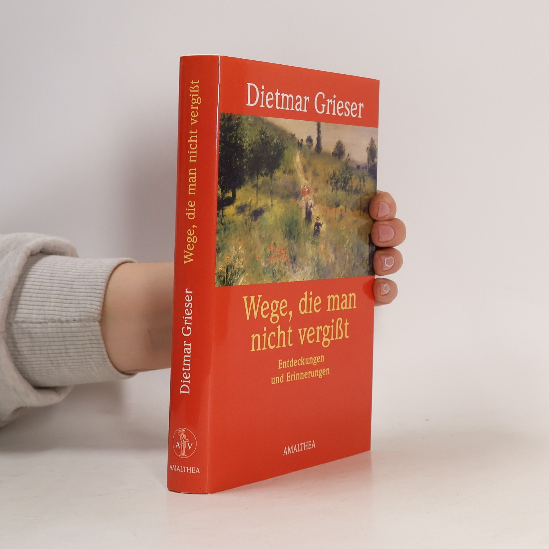 Wege, die man nicht vergißt