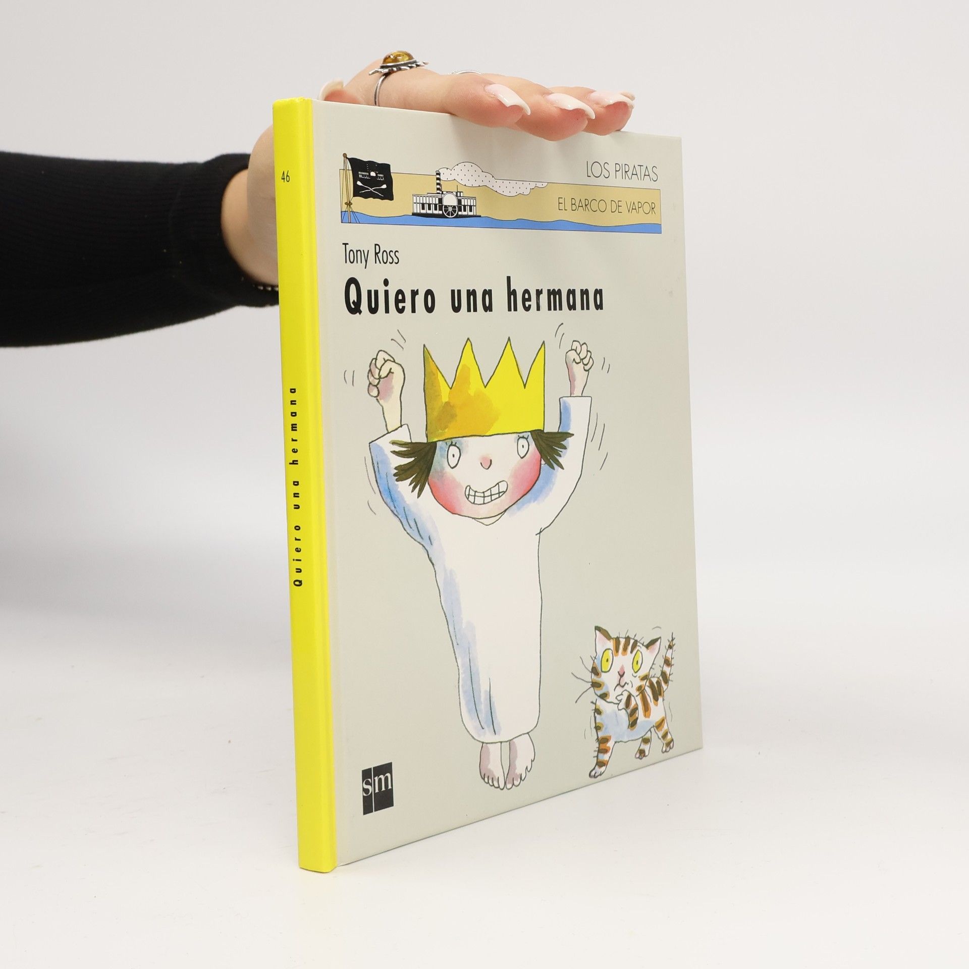 Tony Ross Los piratas - 46: Quiero una hermana