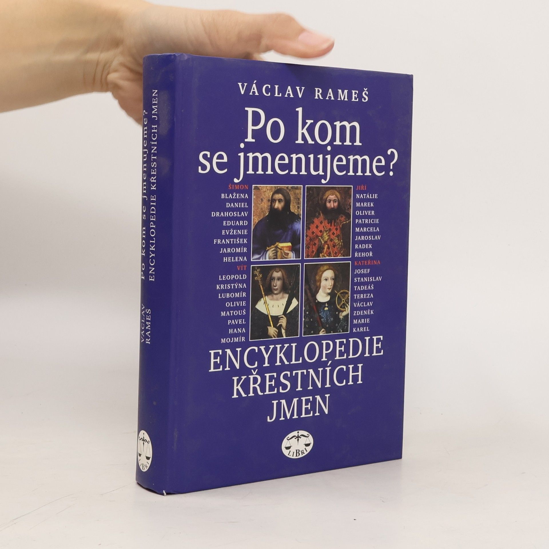 Václav Rameš Po kom se jmenujeme? : encyklopedie křestních jmen