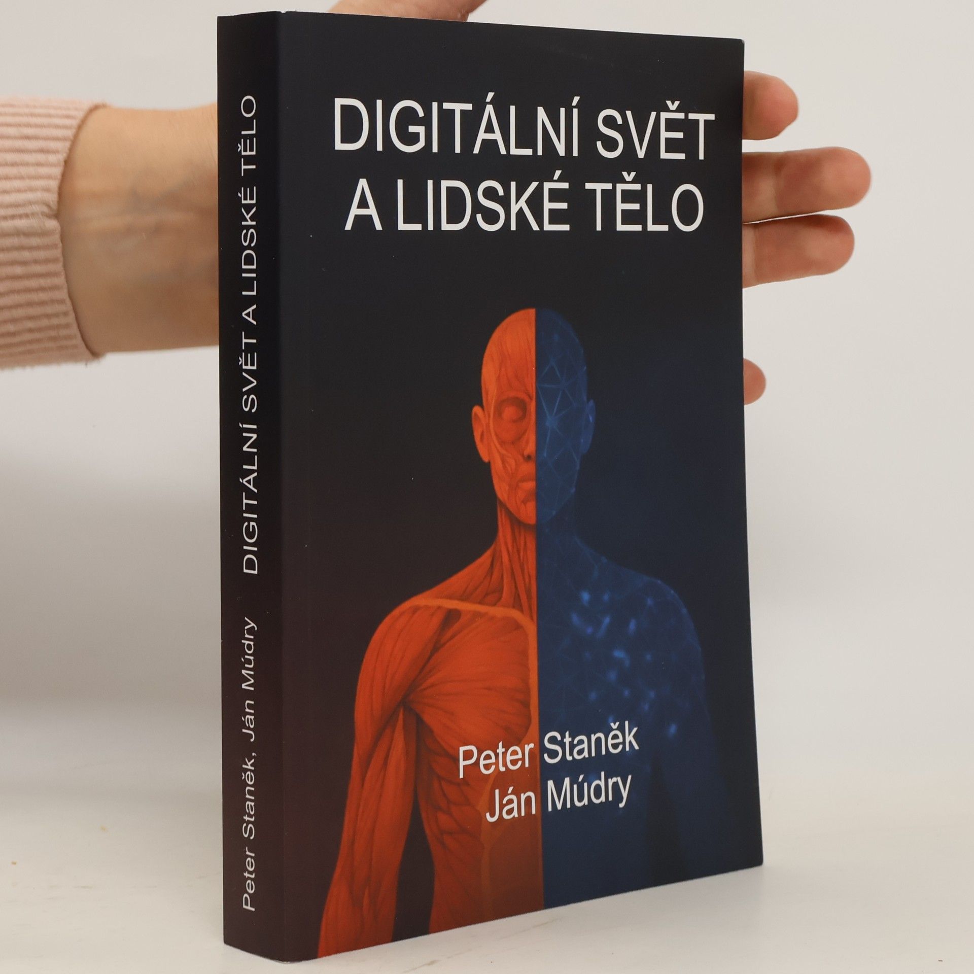 Digitální svět a lidské tělo